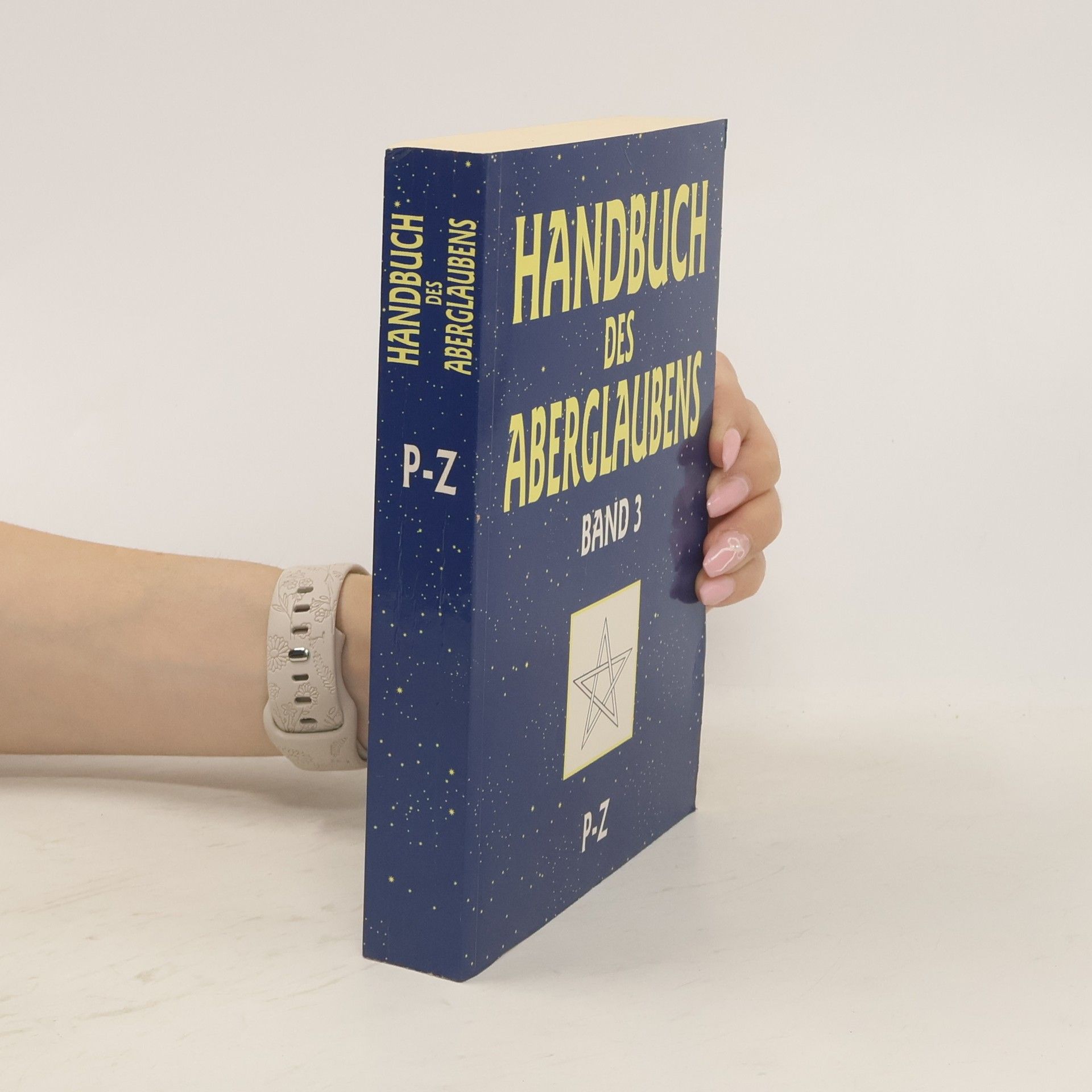 Ulrike Müller-Kaspar Handbuch des Aberglaubens. 3. P - Z