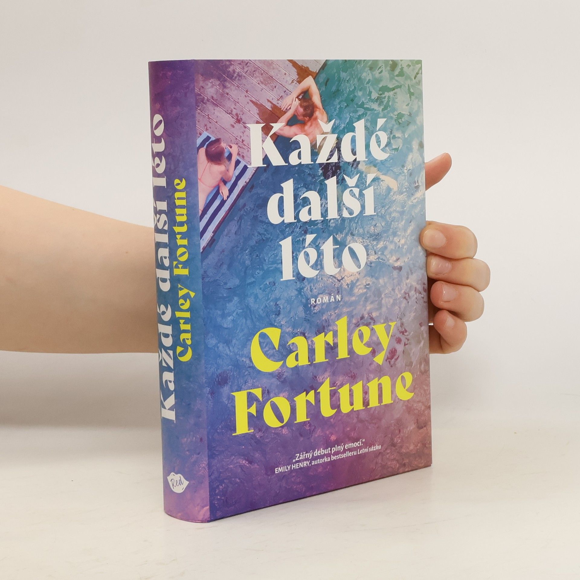 Carley Fortune Každé další léto