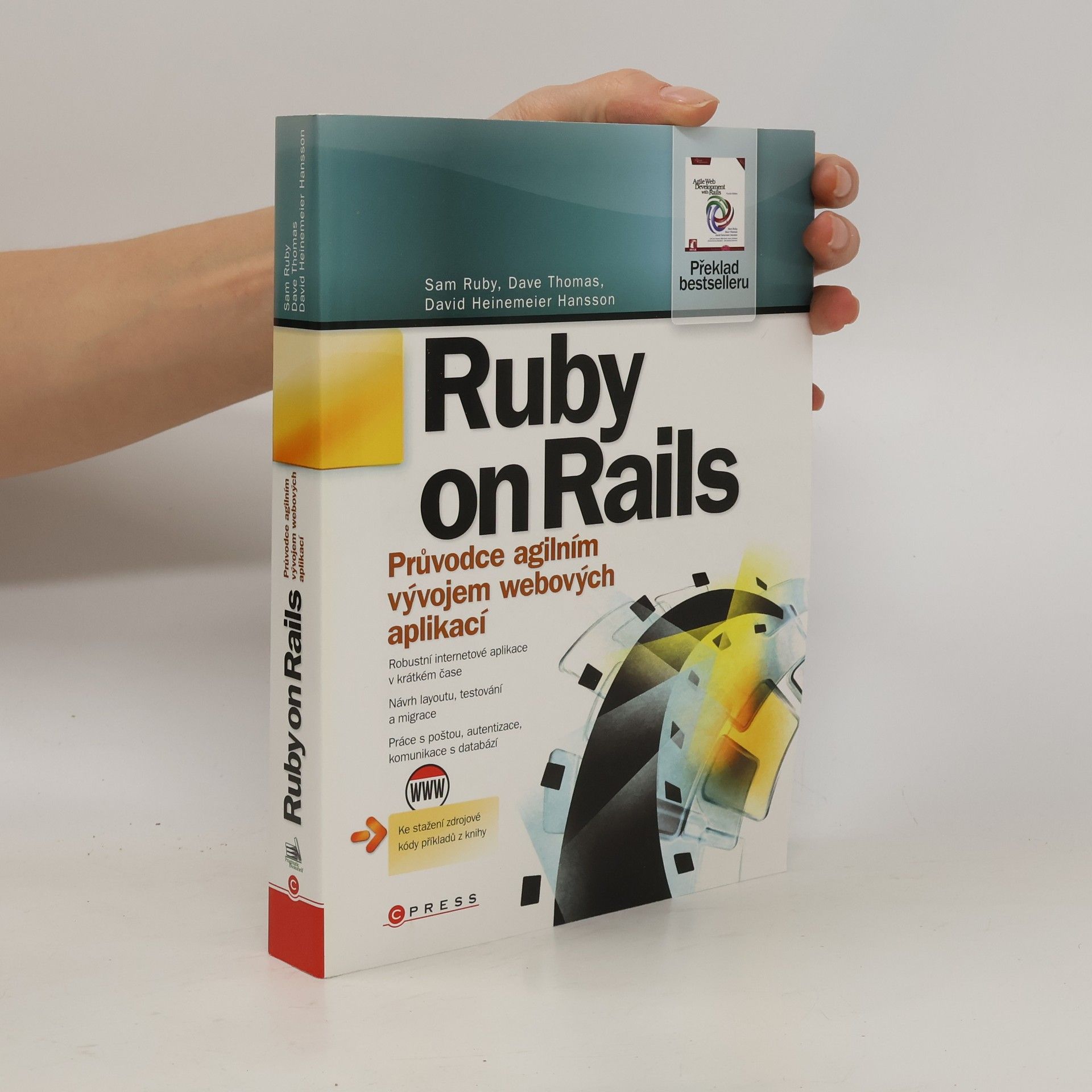 Sam Ruby Ruby on Rails. Průvodce agilním vývojem webových aplikací