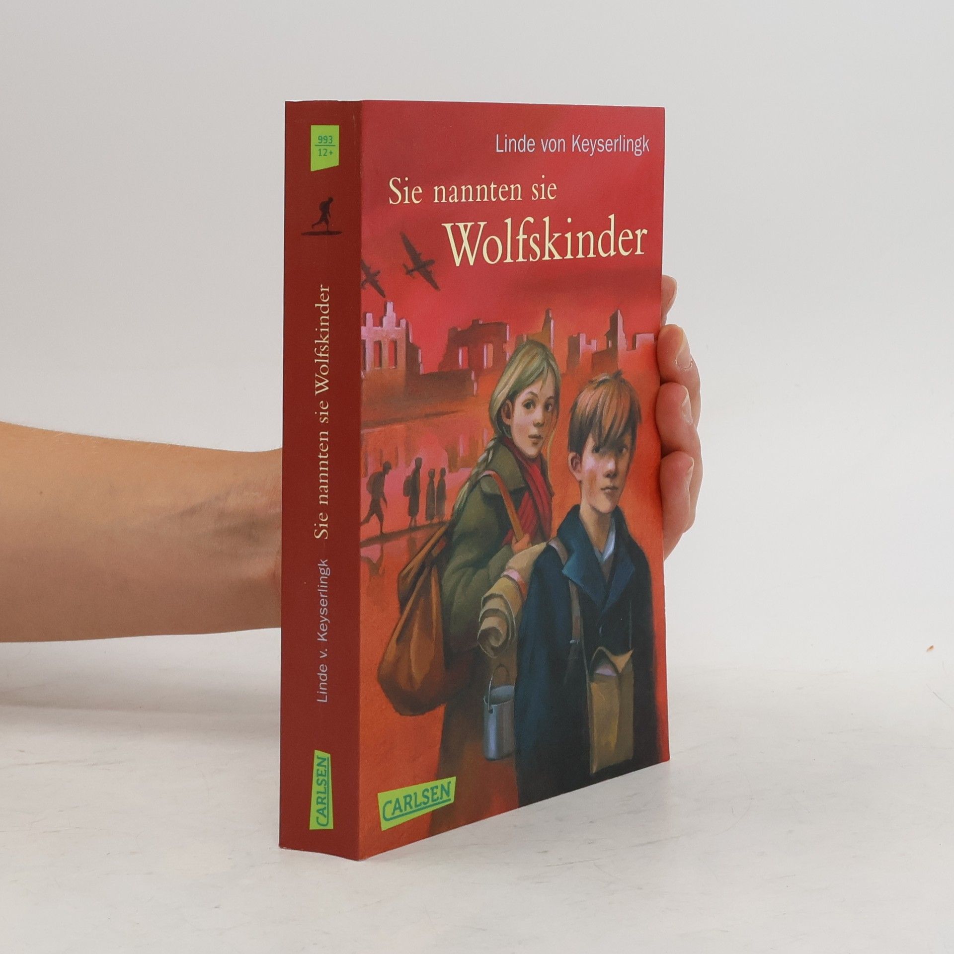 Linde von Keyserlingk Sie nannten sie Wolfskinder