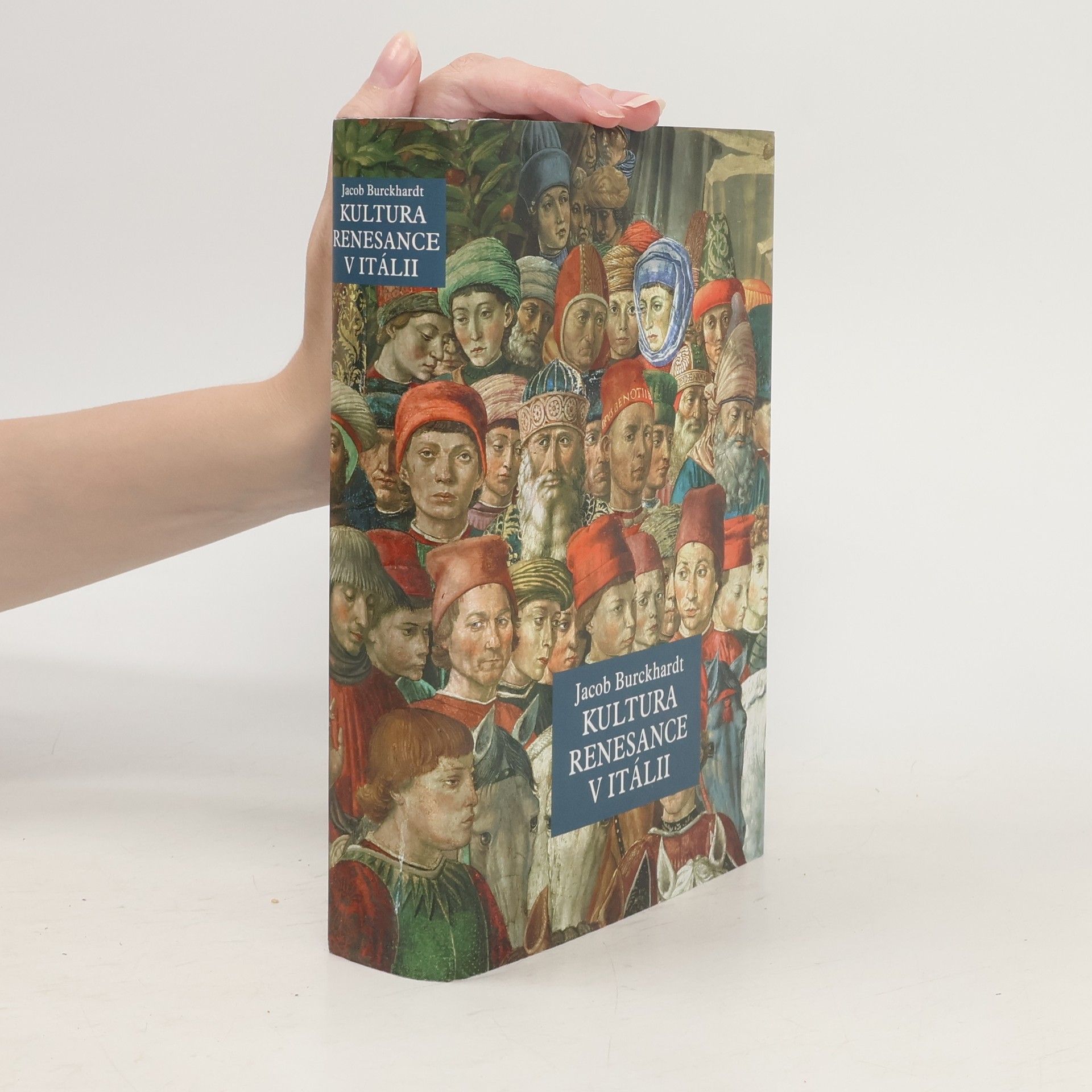 Jacob Christoph Burckhardt Kultura renesance v Itálii