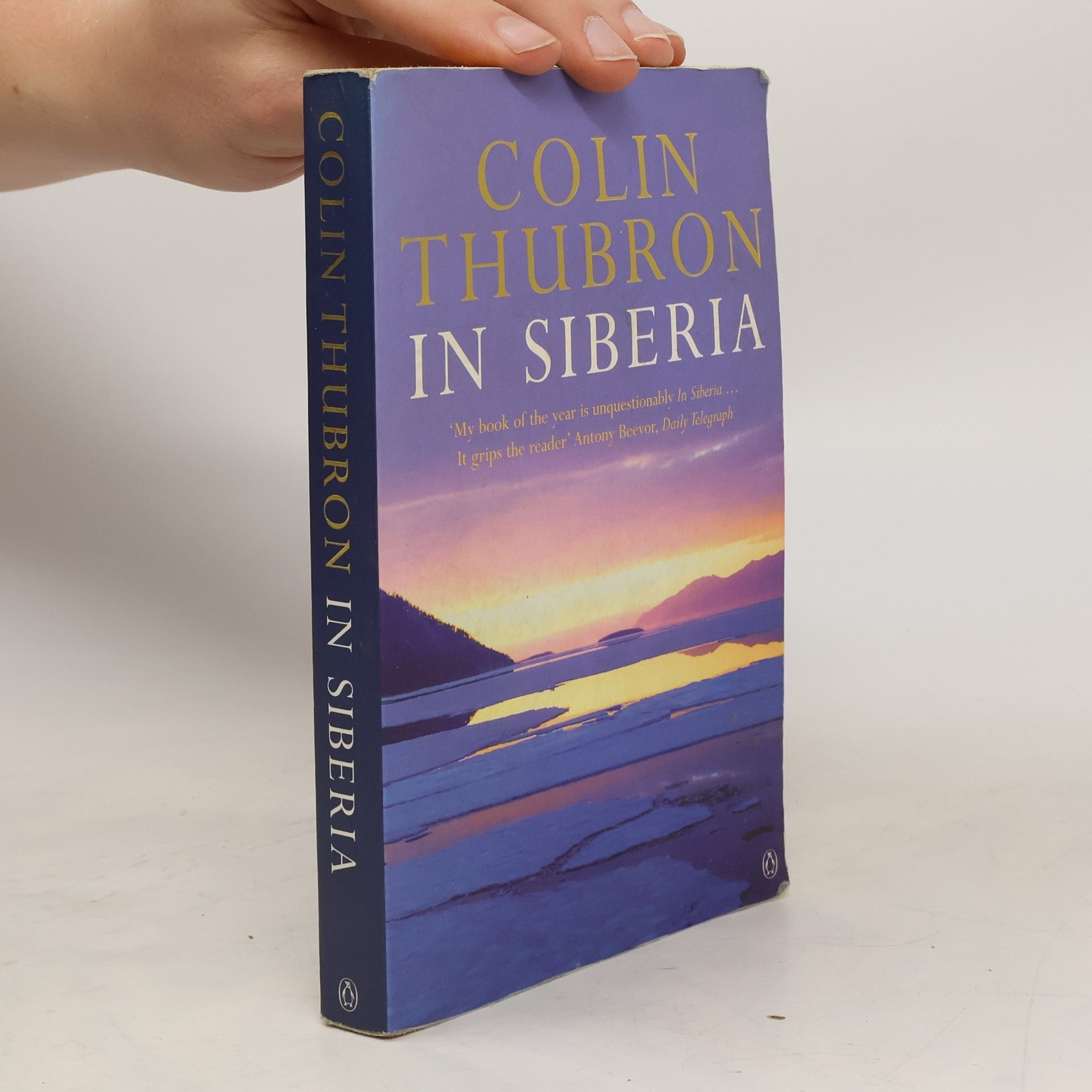 Colin Thubron In Siberia