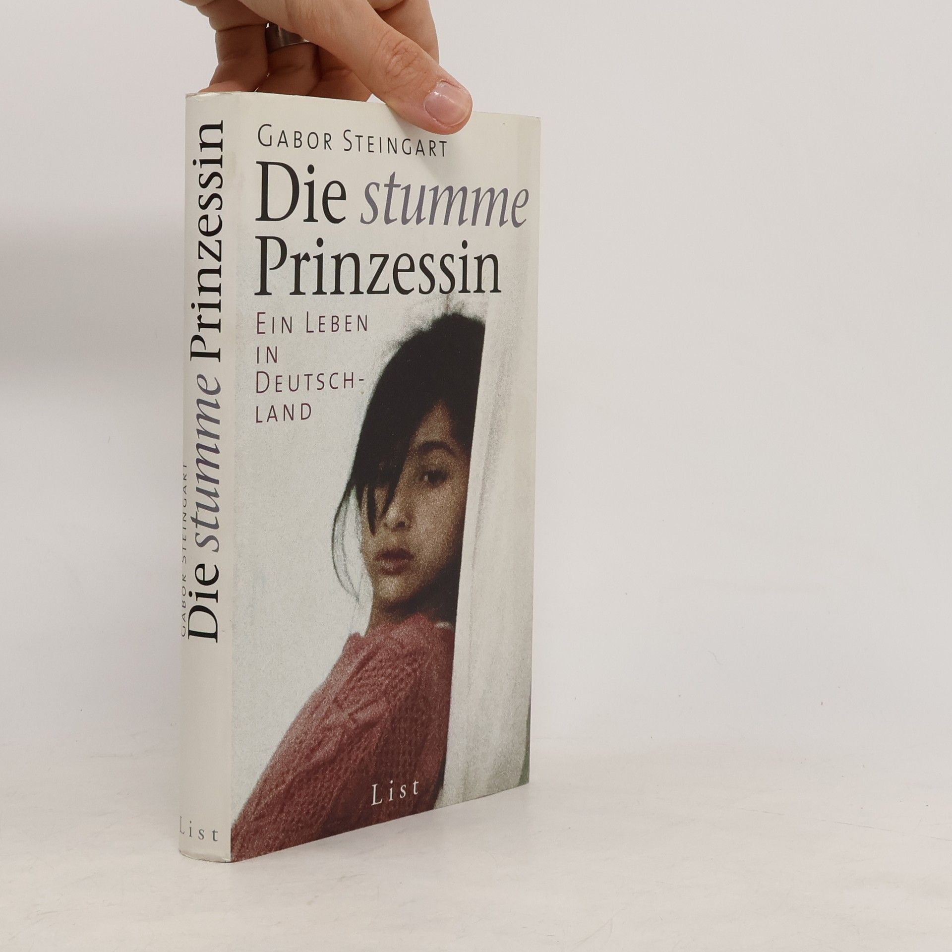Gabor Steingart Die stumme Prinzessin