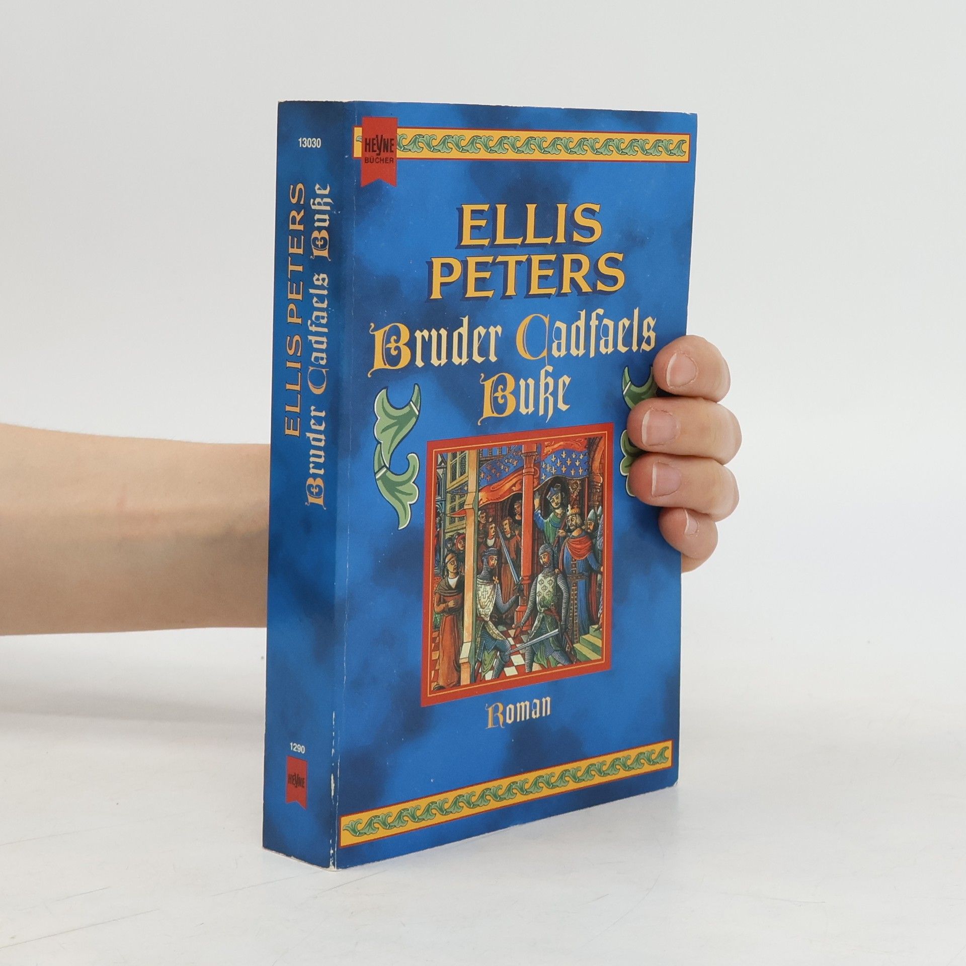 Edith Pargeter Bruder Cadfaels Buße