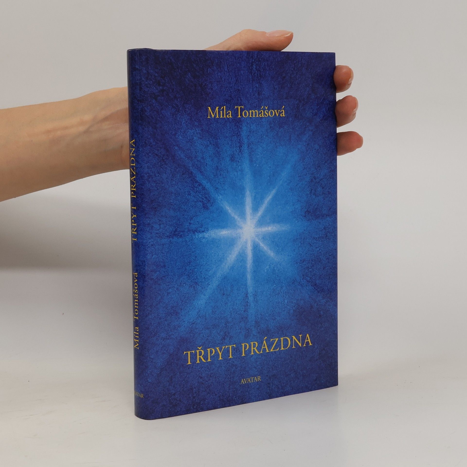 Míla Tomášová Třpyt prázdna