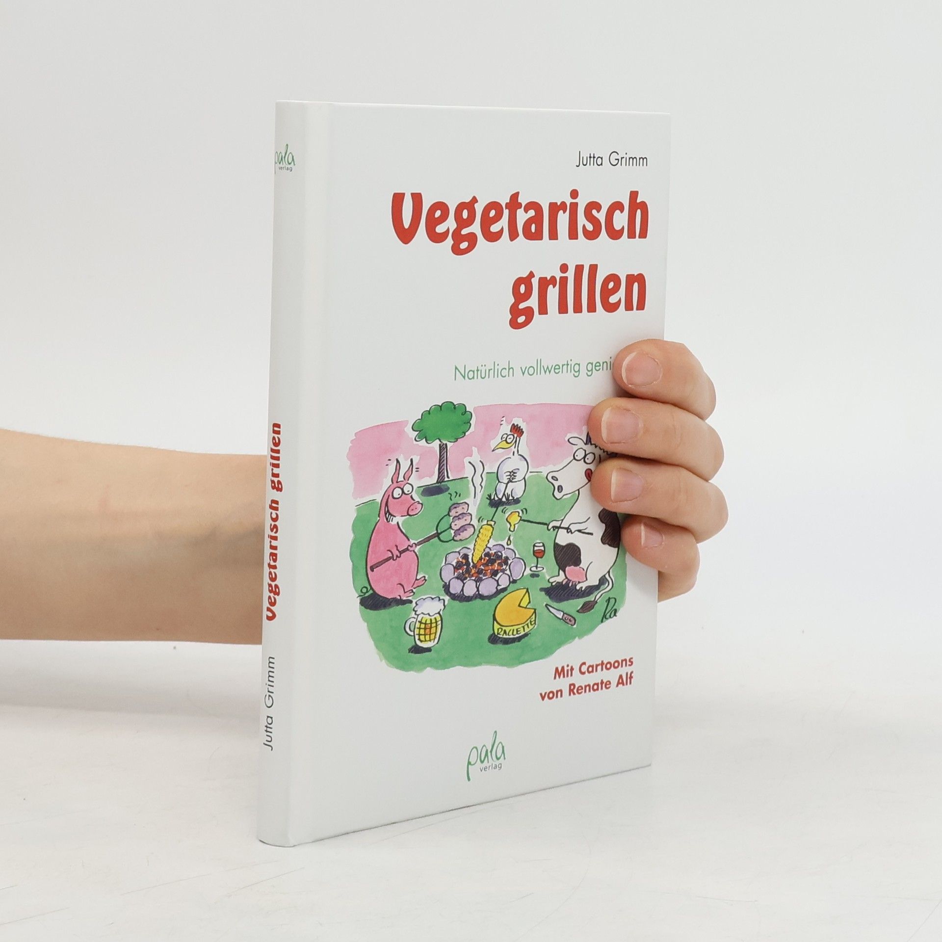 Jutta Grimm Vegetarisch grillen