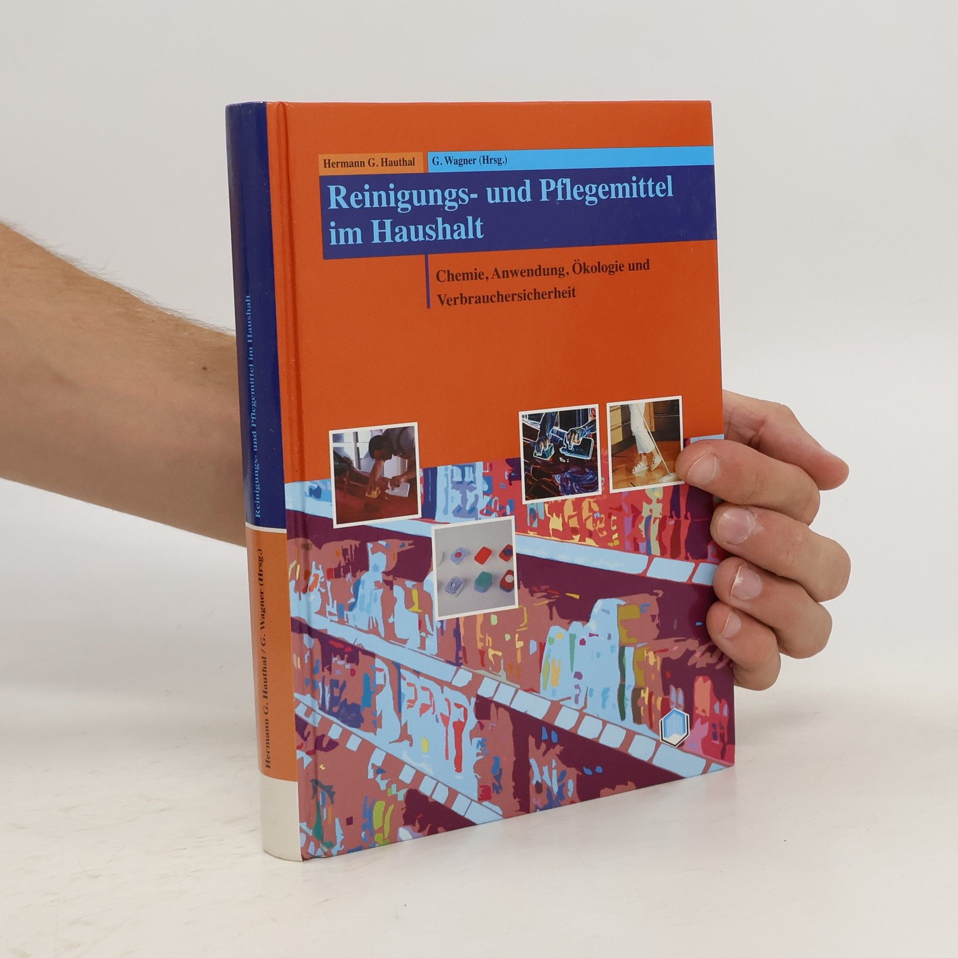 Hermann G. Hauthal Reinigungs- und Pflegemittel im Haushalt