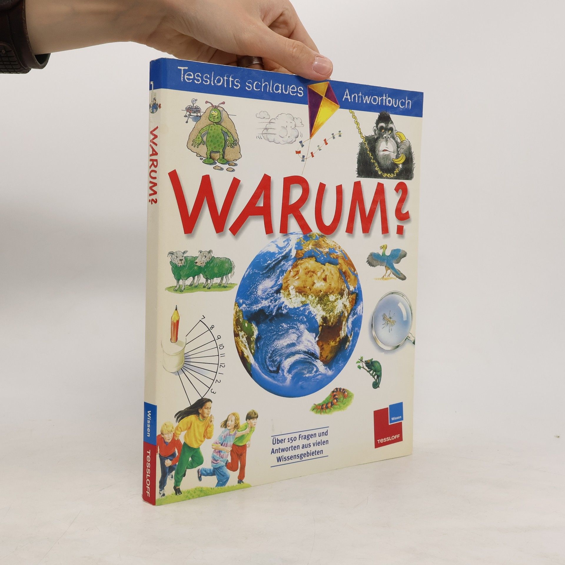 Erich Übelacker Wieso? Warum? Weshalb?