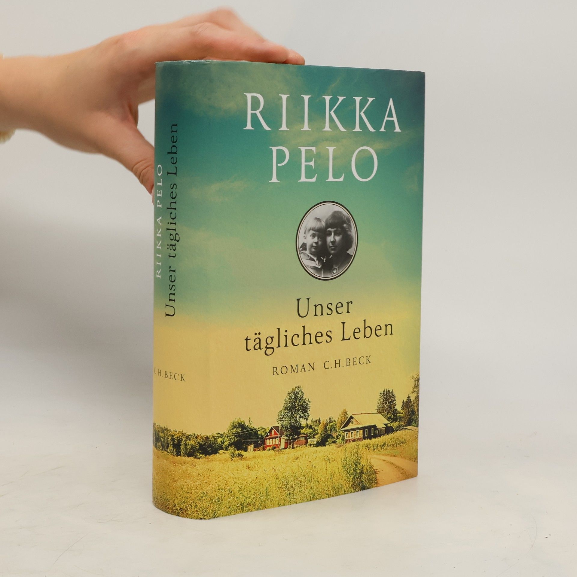 Riikka Pelo Unser tägliches Leben