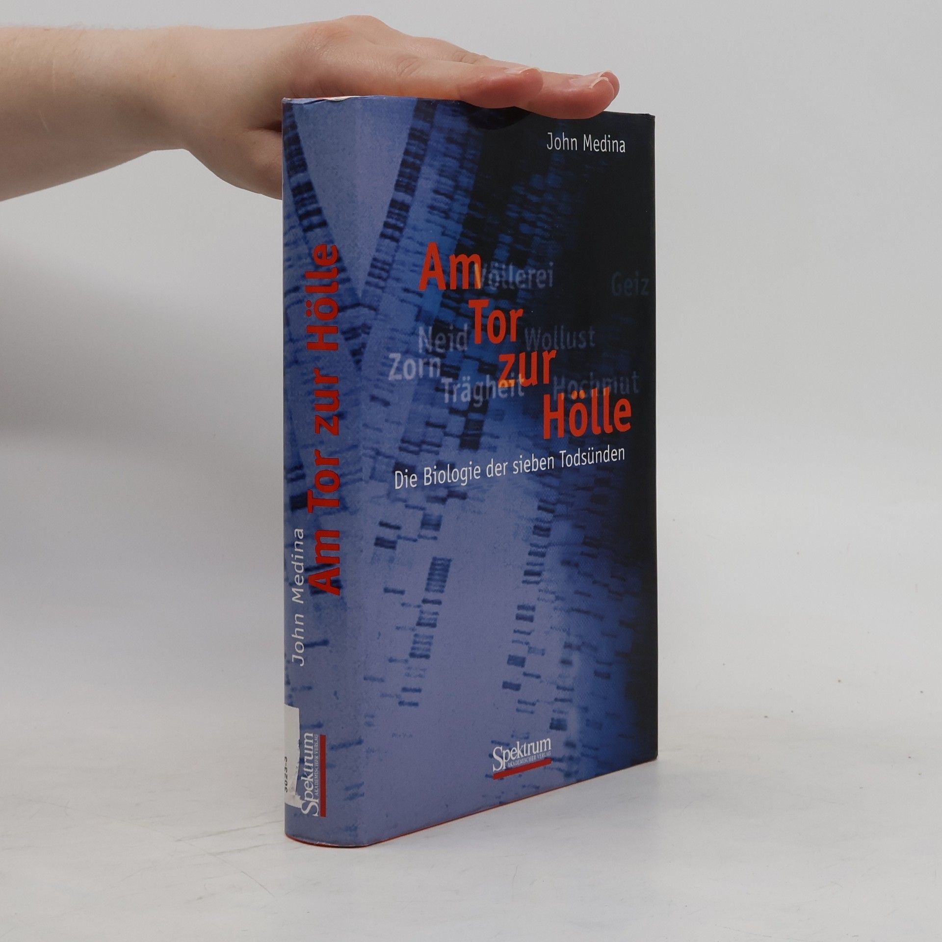 John Medina Am Tor zur Hölle