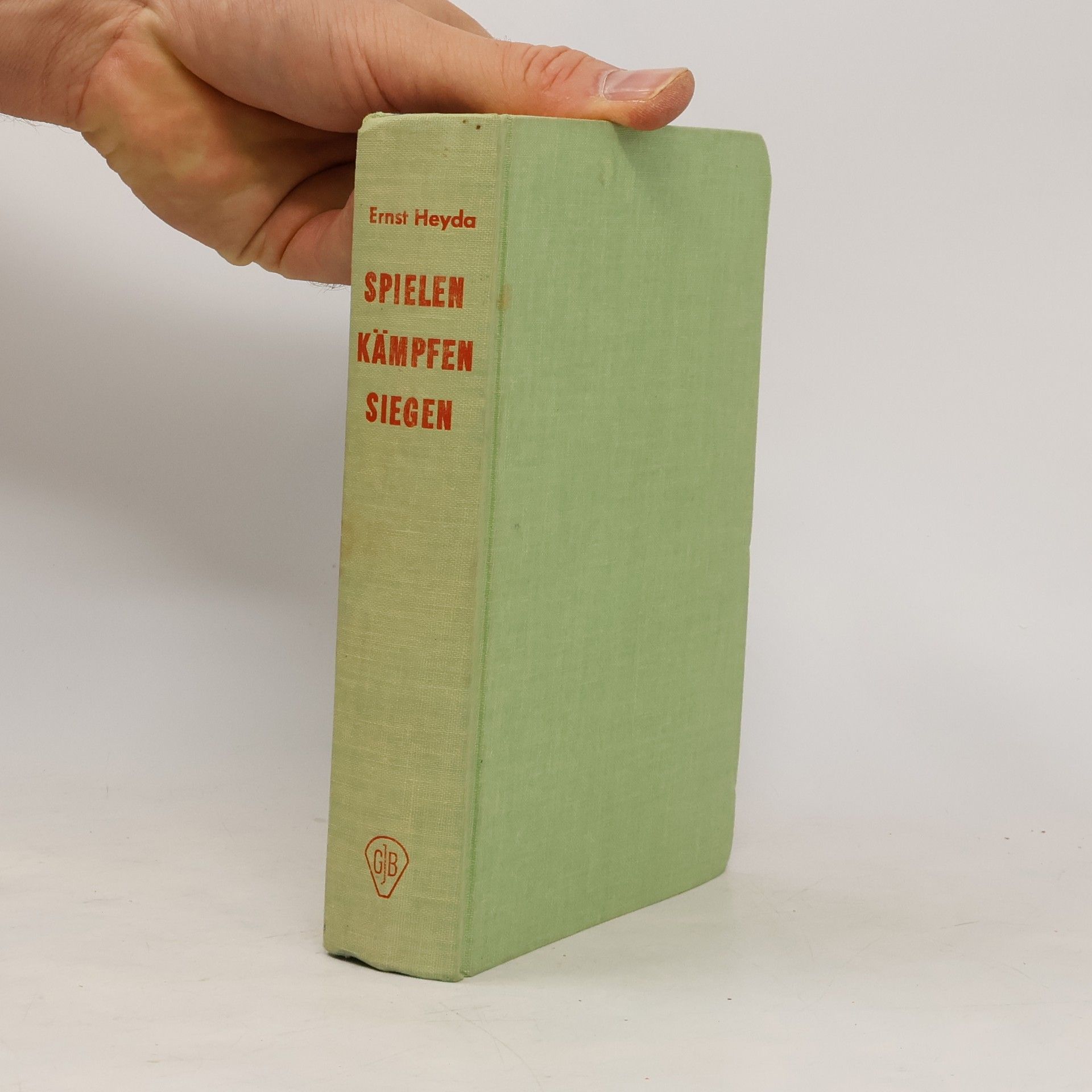 Ernst Heyda Spielen, Kämpfen, Siegen