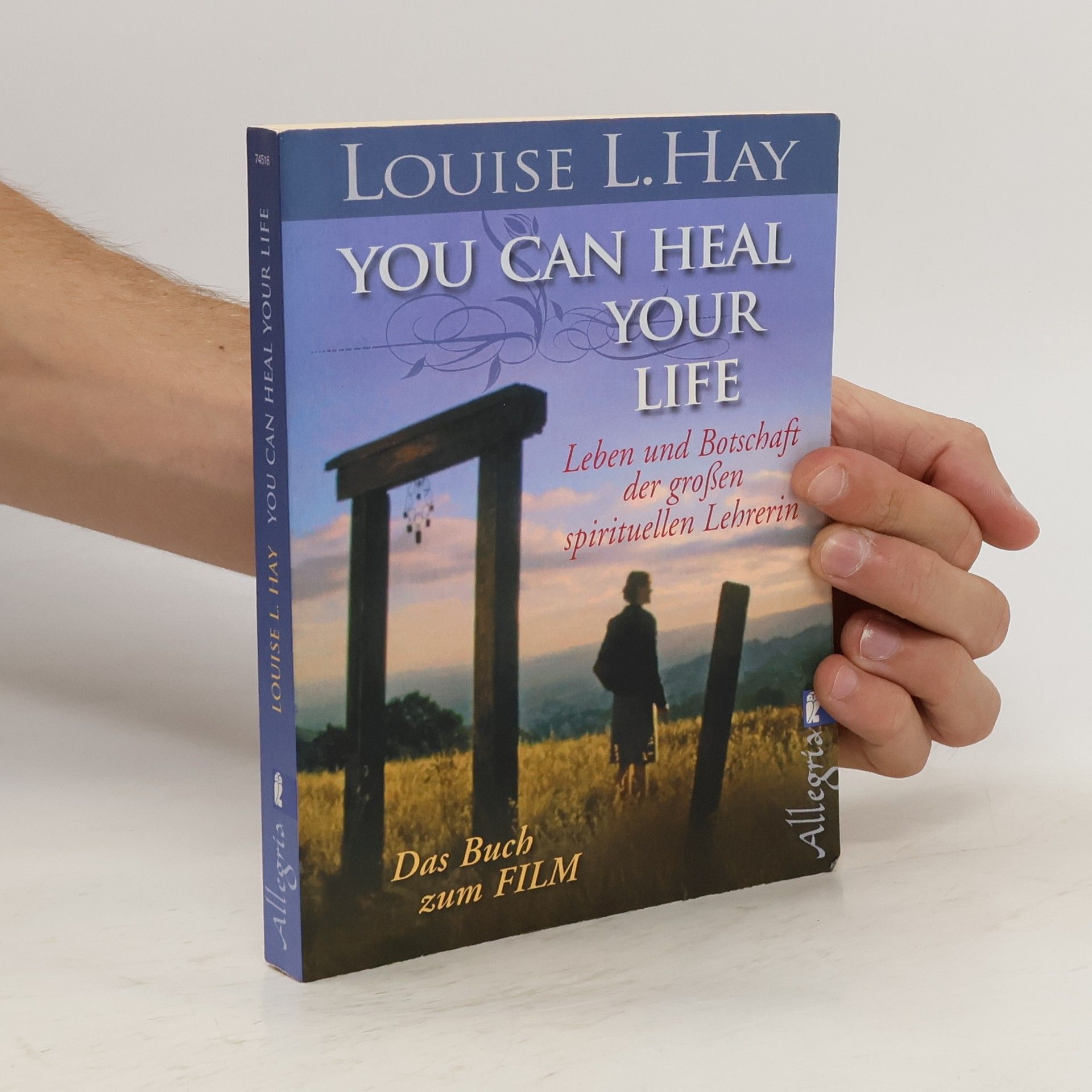 Louise Lynn Hay You Can Heal Your Life