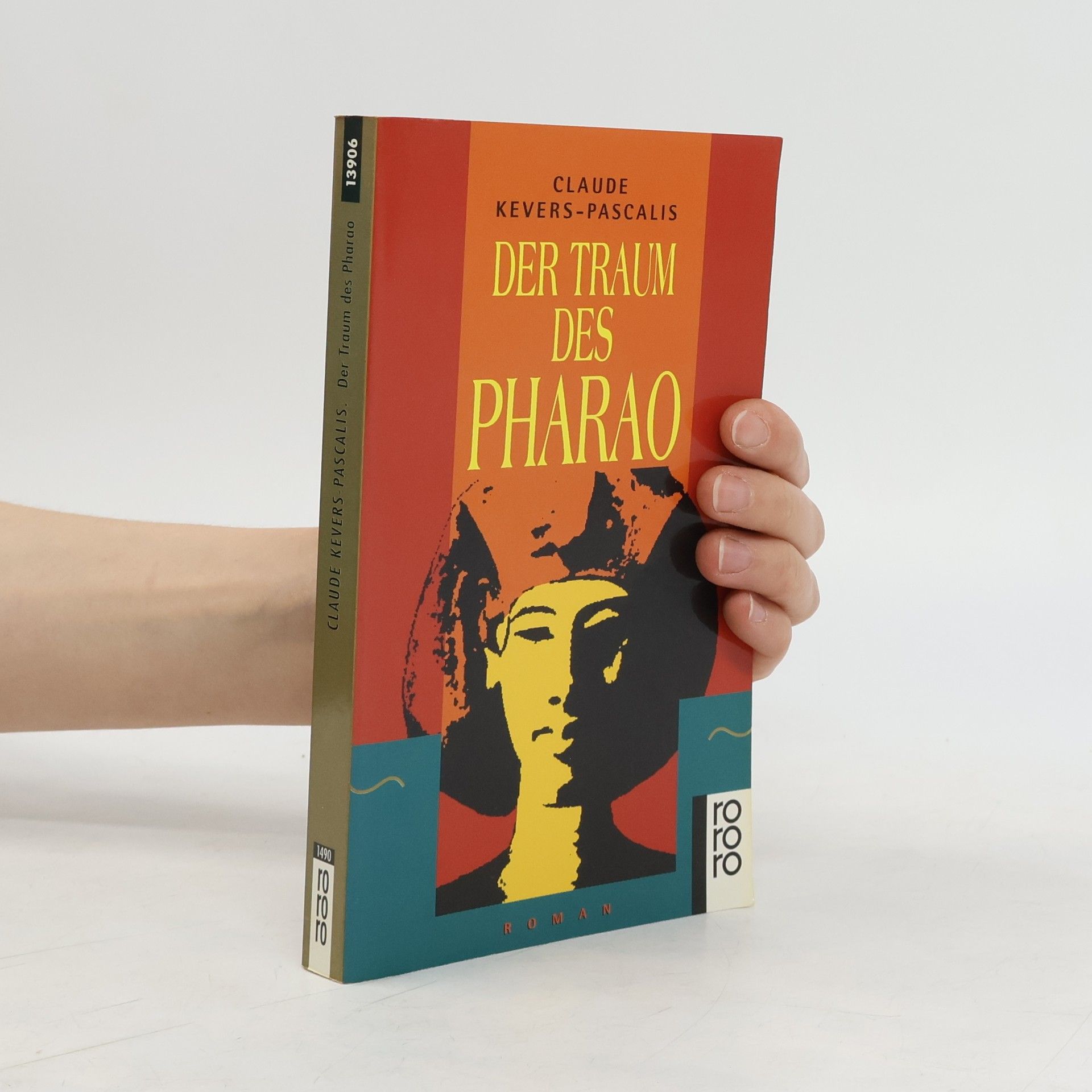 Claude Kevers-Pascalis Der Traum des Pharao. Roman