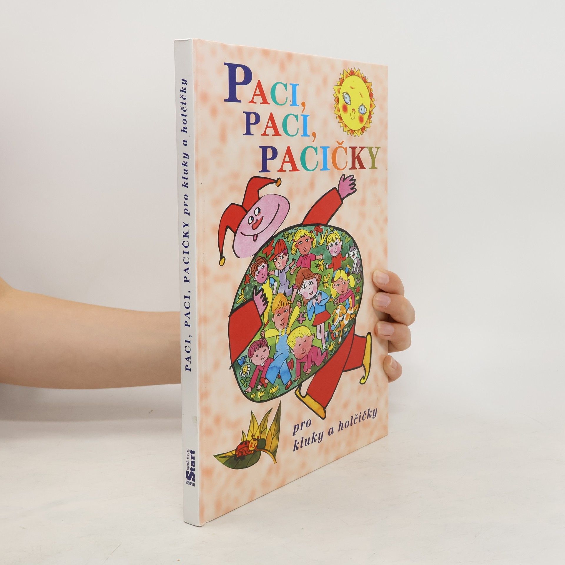 Michal Černík Paci, paci, pacičky pro kluky a holčičky
