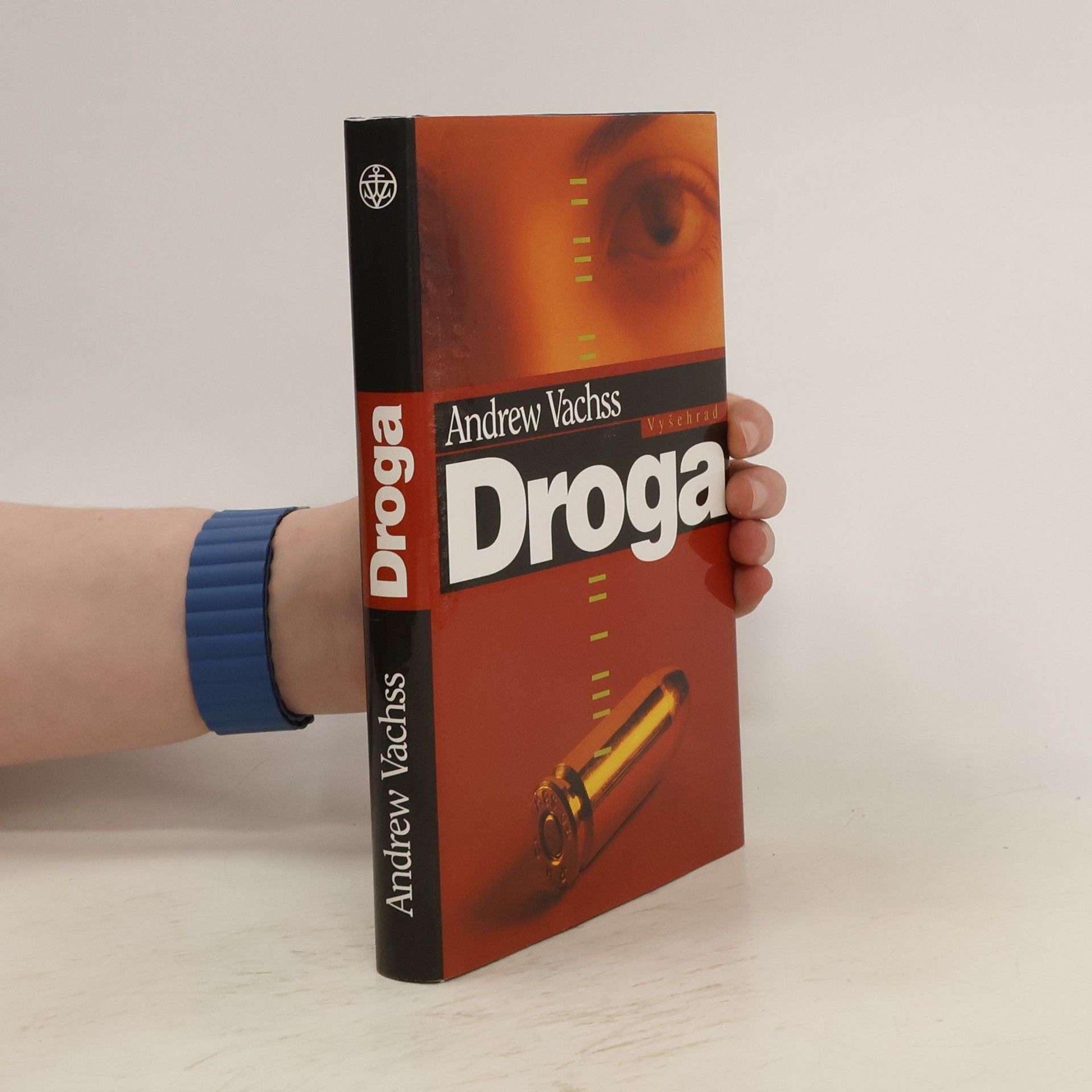 Andrew H. Vachss Droga