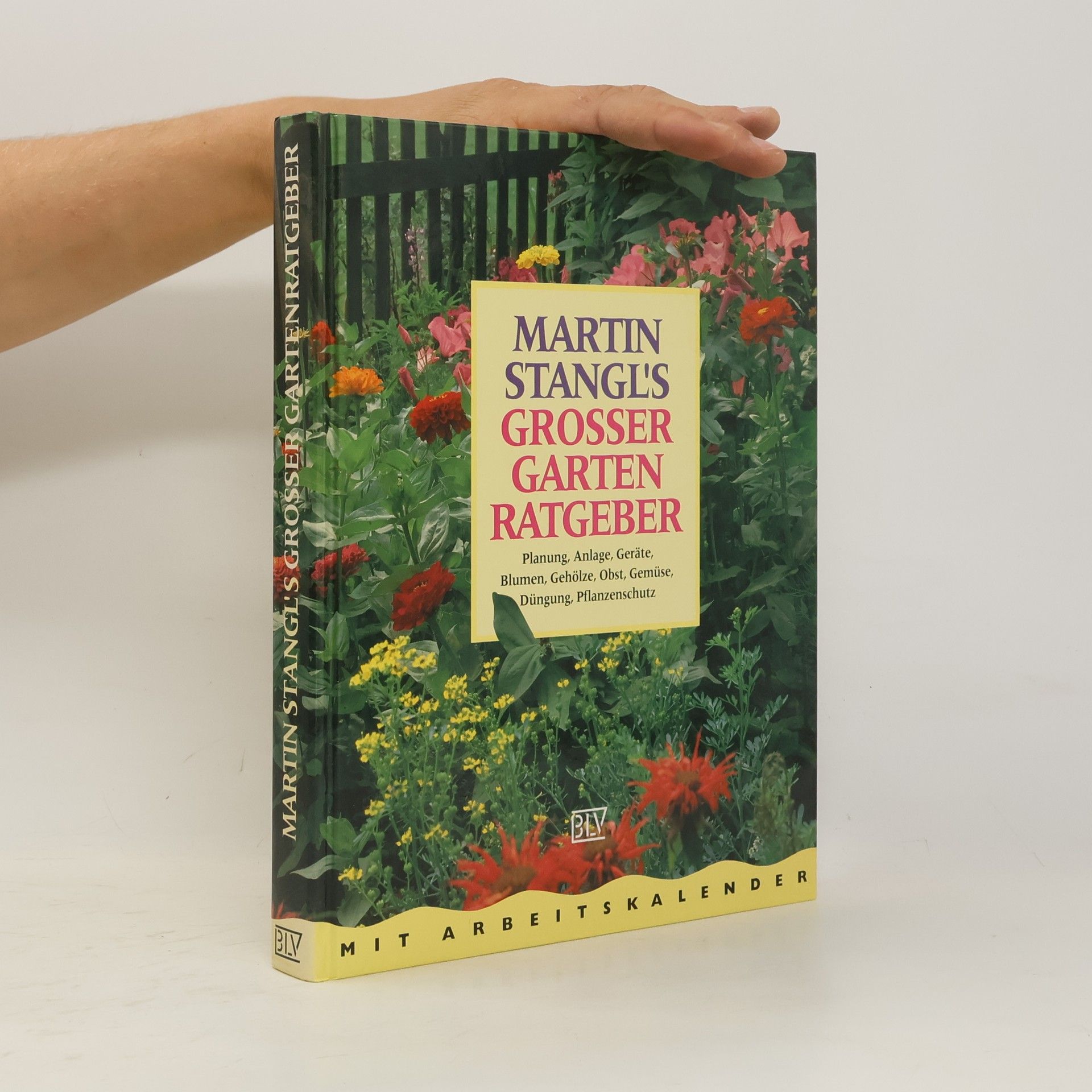 Martin Stangl Martin Stangl's grosser Gartenratgeber