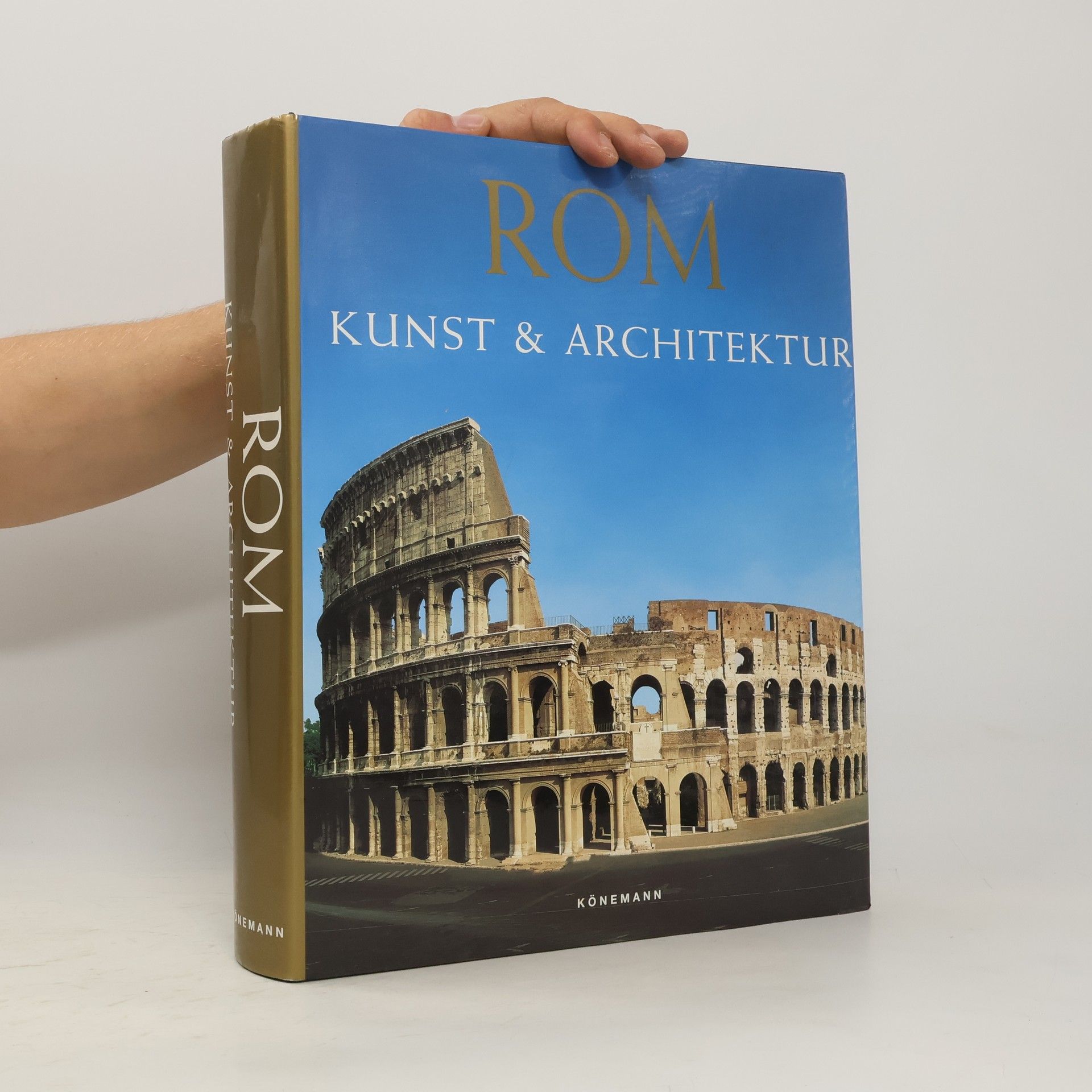 Autorenkollektiv Rom. Kunst und Architektur