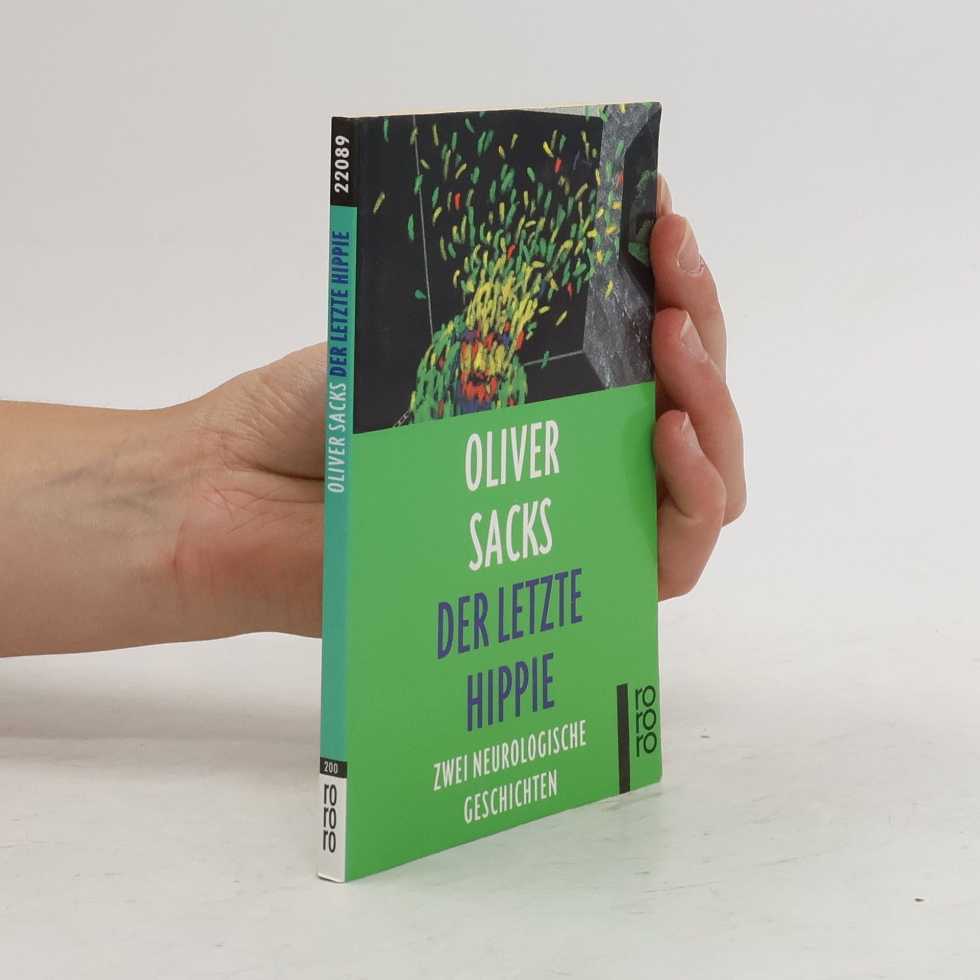 Oliver Sacks Der letzte Hippie