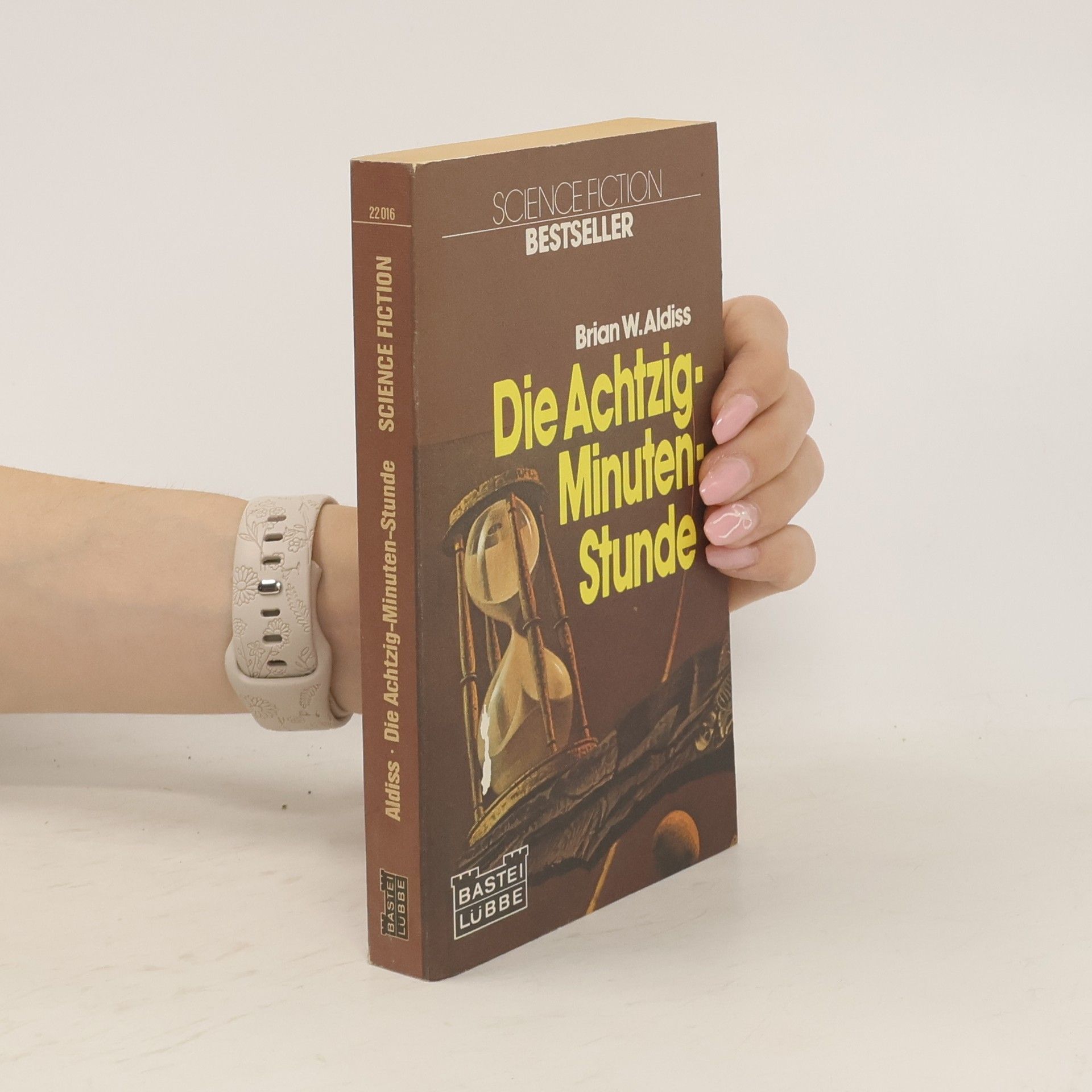 Brian Aldiss Die Achtzig-Minuten-Stunde
