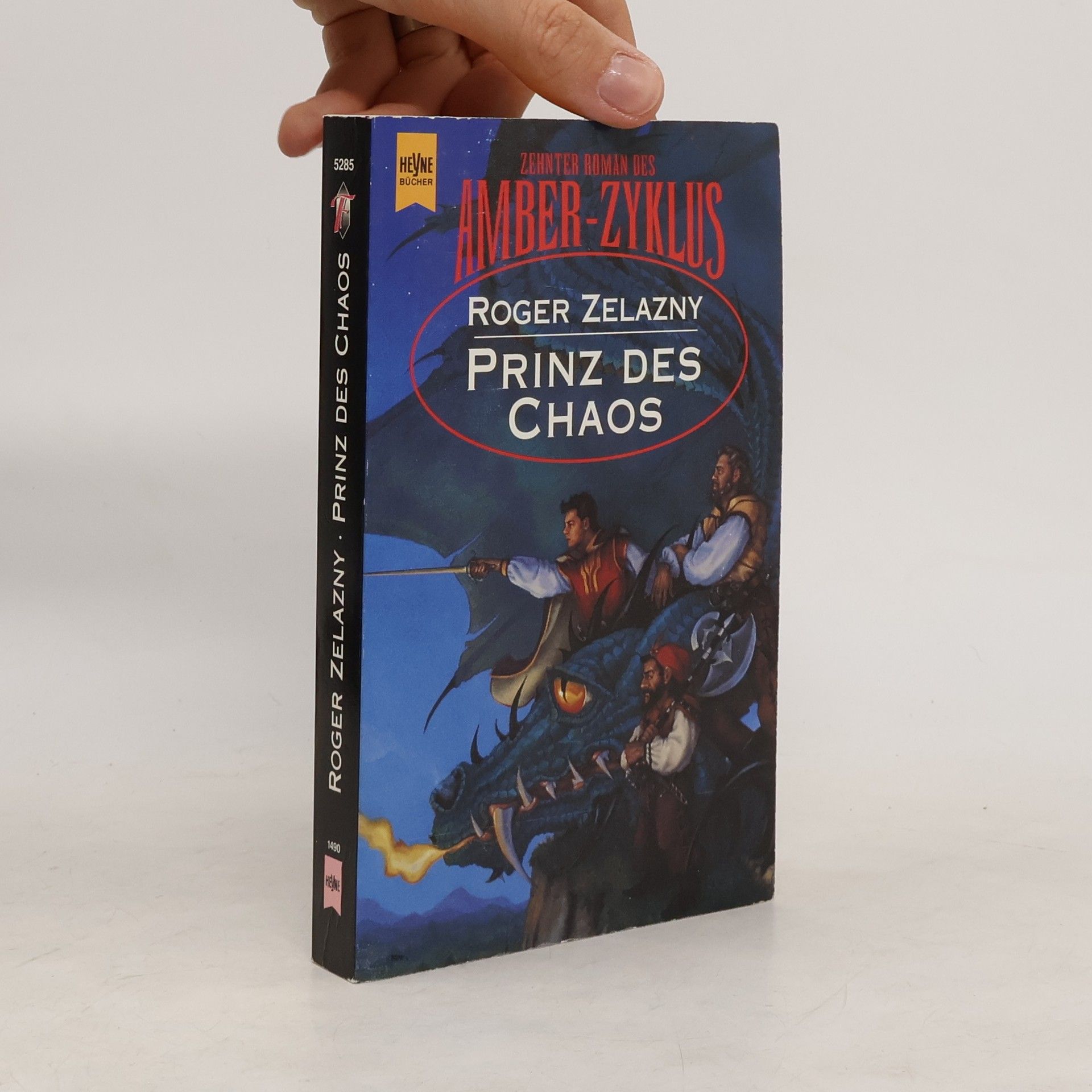 Roger Zelazny Prinz des Chaos. 10. Roman des AMBER- Zyklus.