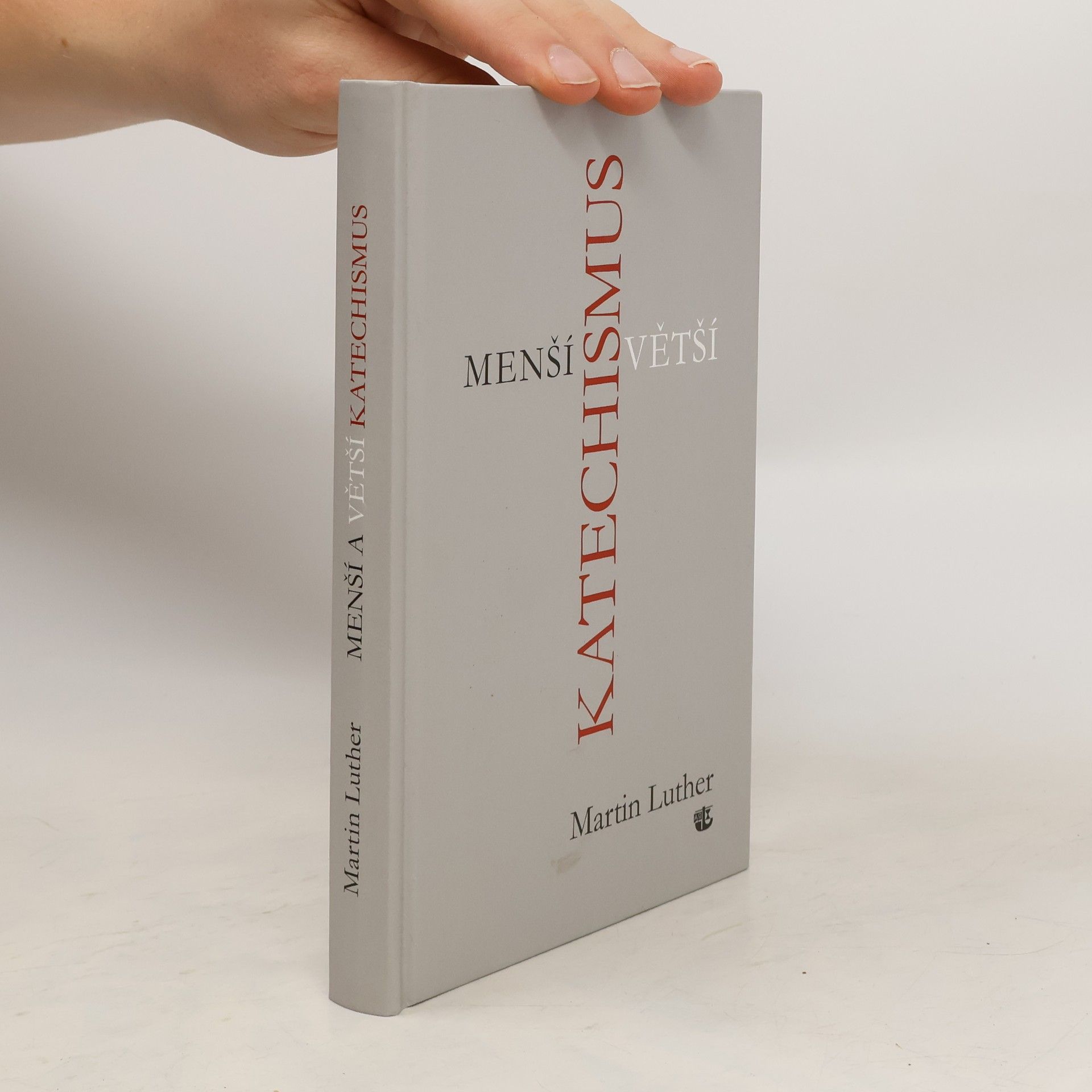 Martin Luther Menší a Větší katechismus