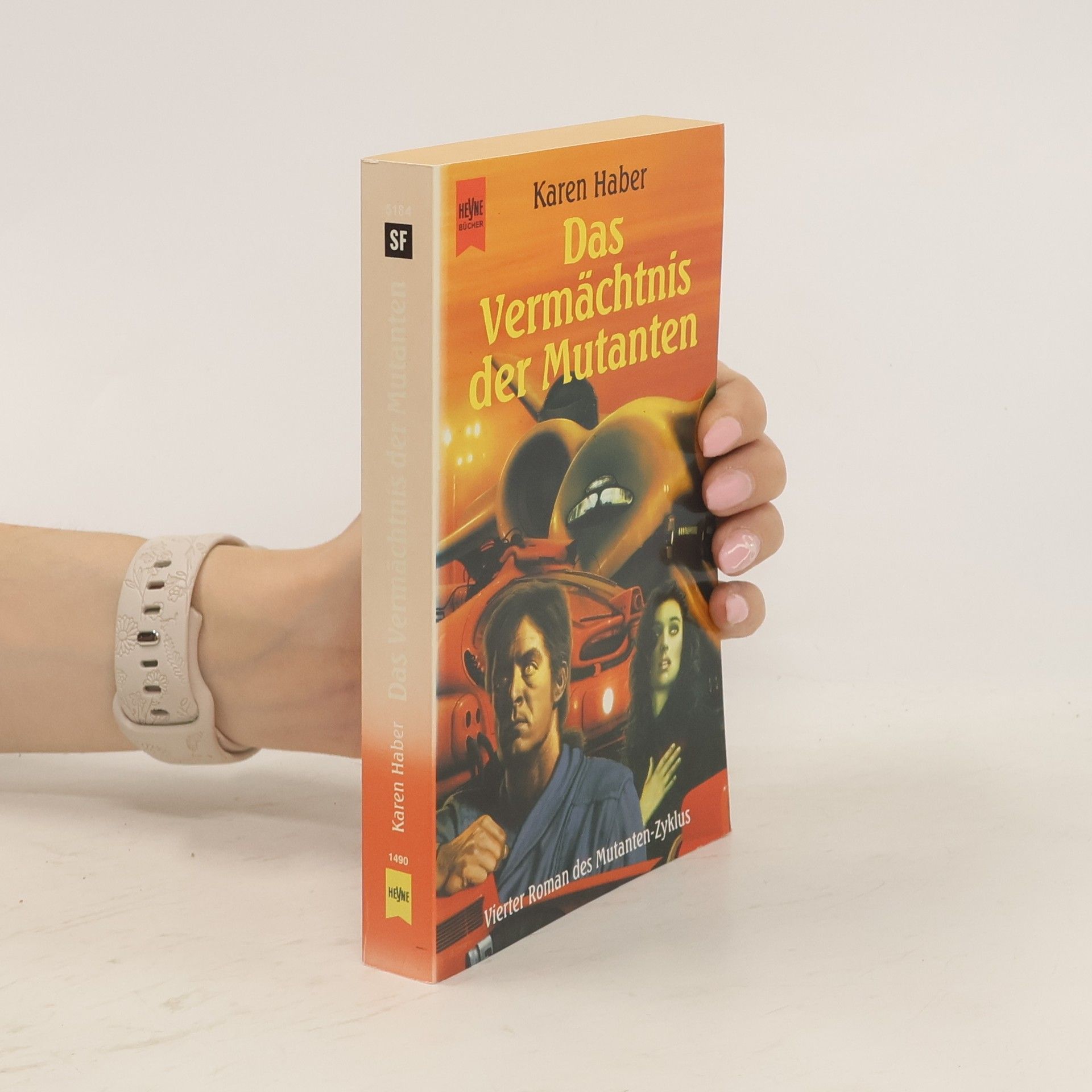 Karen Haber Das Vermächtnis der Mutanten. Roman