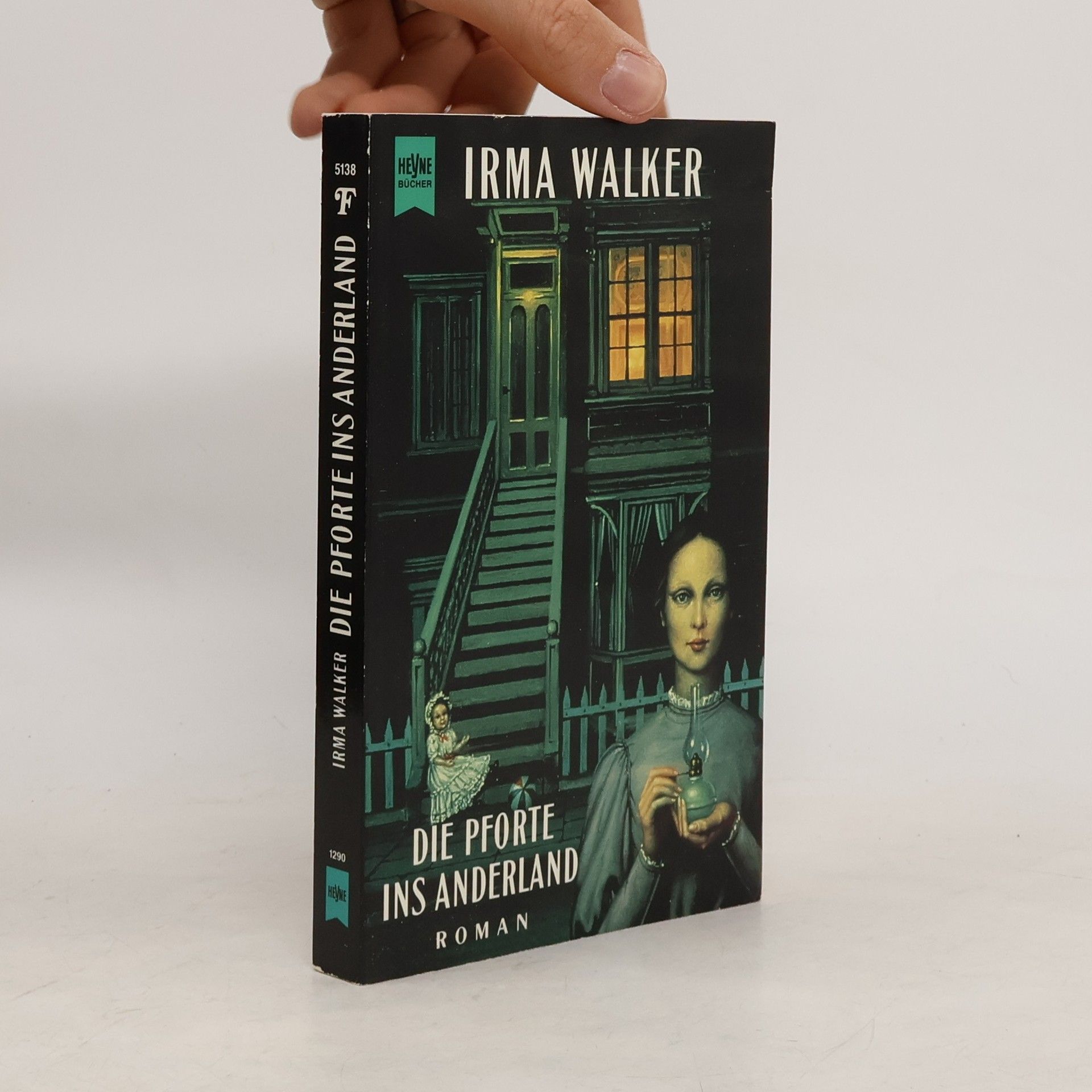 Irma Walker Die Pforte ins Anderland.
