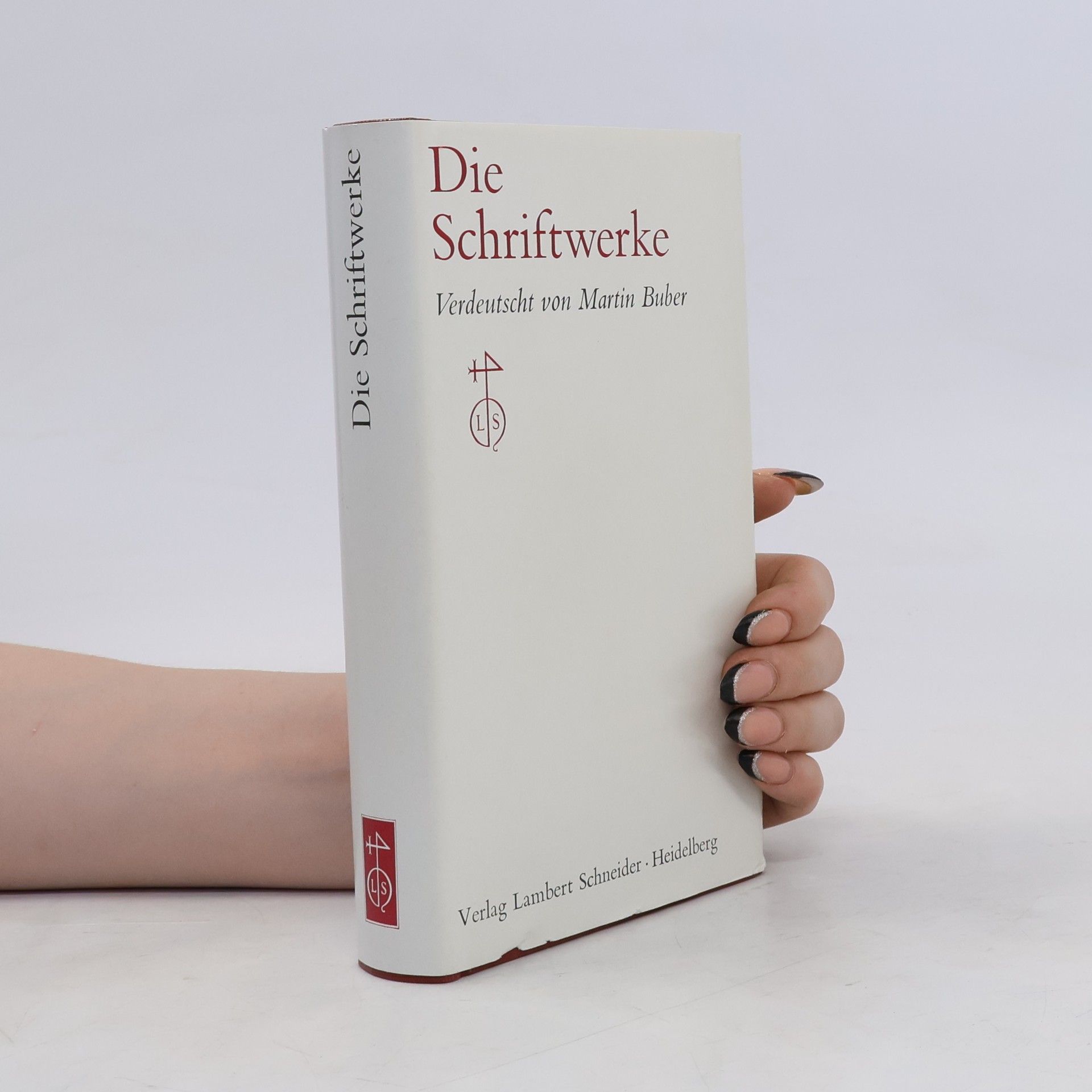 Martin Buber Die Schriftwerke