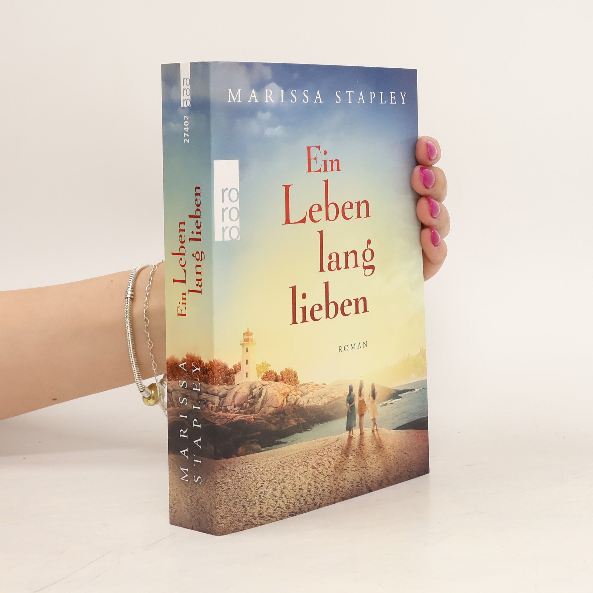 Marissa Stapley Ein Leben lang lieben