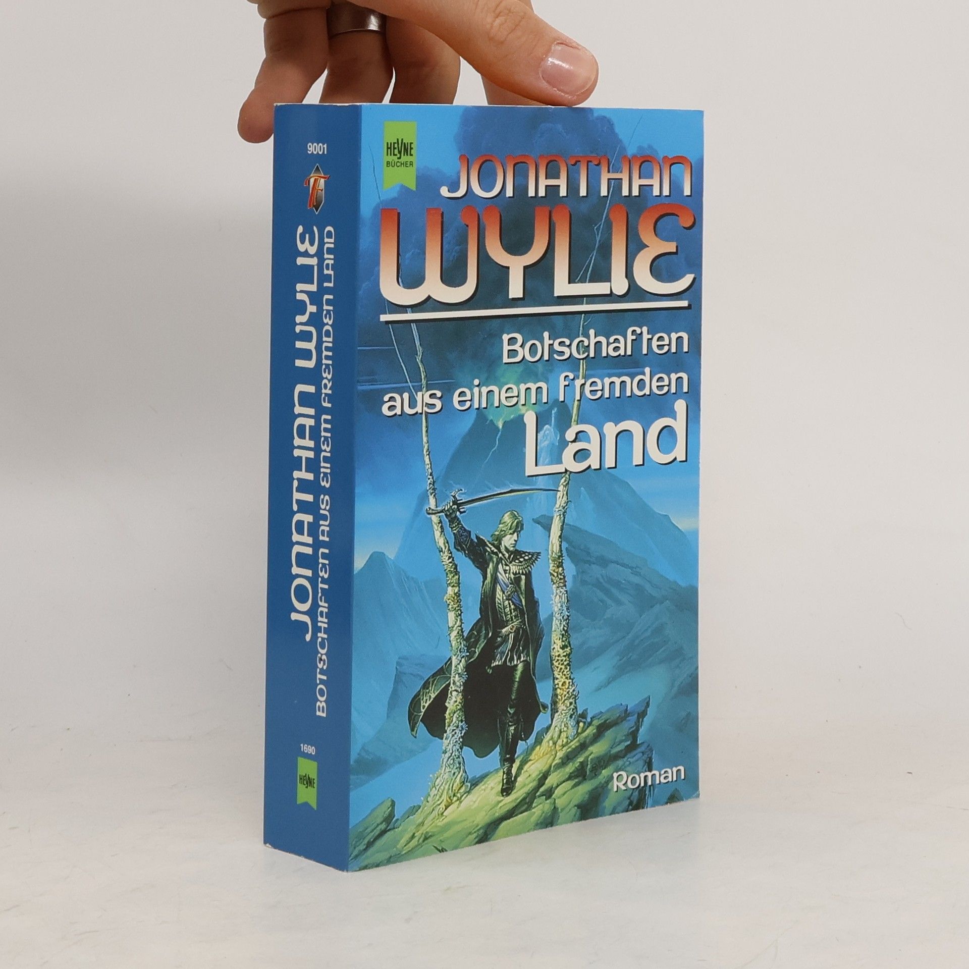 Jonathan Wylie Botschaften aus einem fremden Land