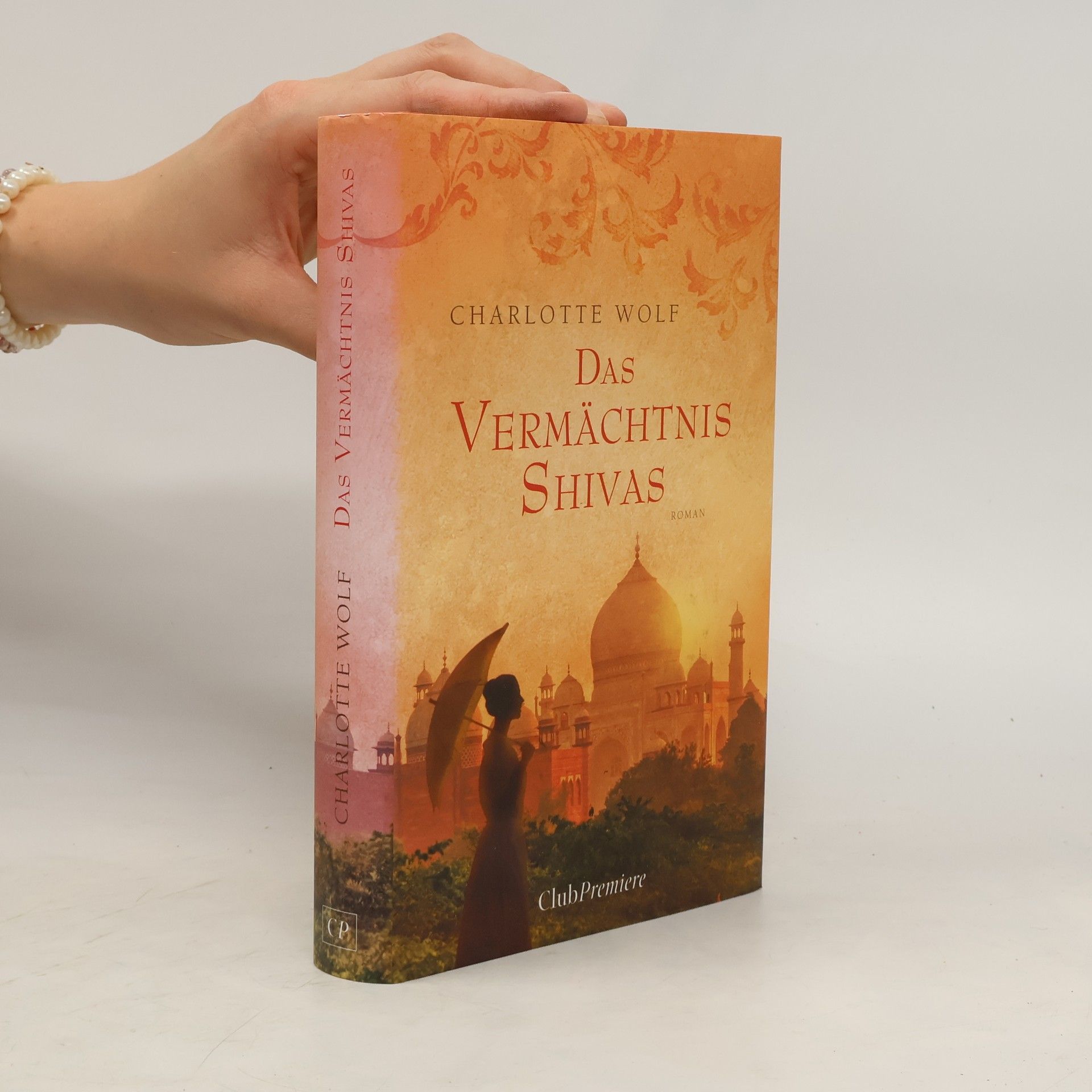Charlotte Wolf Das Vermächtnis Shivas