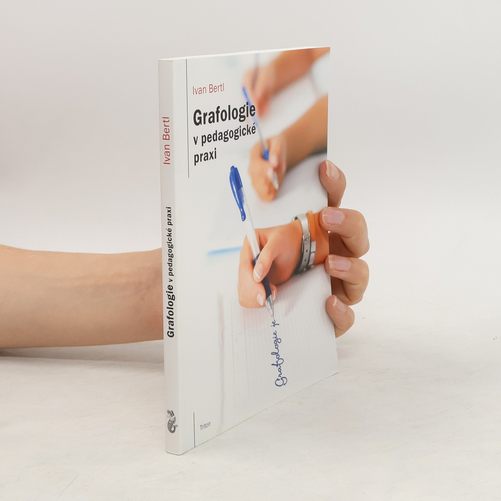 Ivan Bertl Grafologie v pedagogické praxi