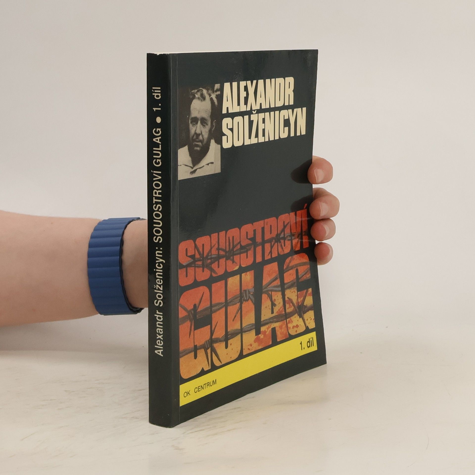 Alexandr Isajevič Solženicyn Souostroví Gulag 1