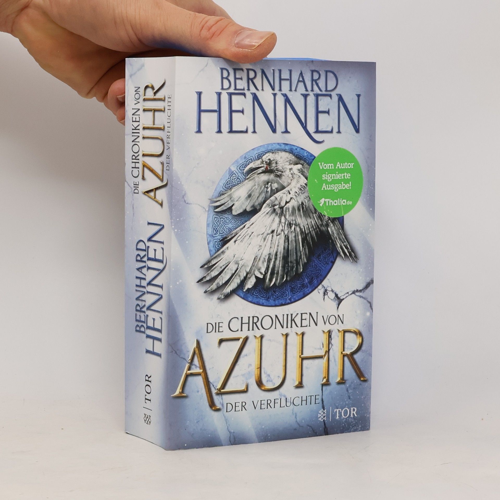 Bernhard Hennen Die Chroniken von Azuhr. Der Verfluchte