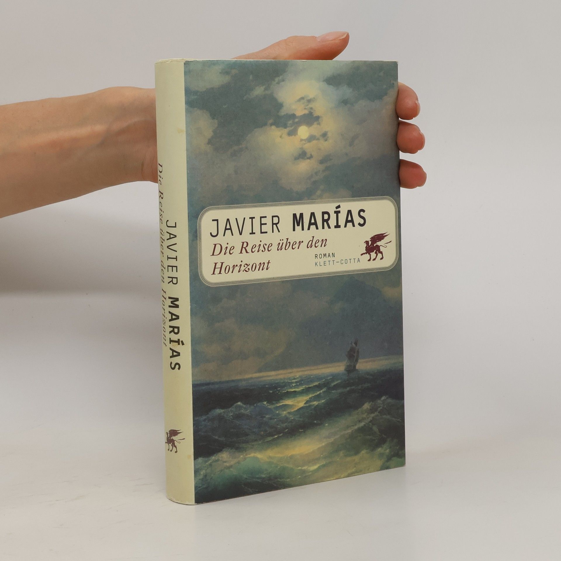 Javier Marías Die Reise über den Horizont