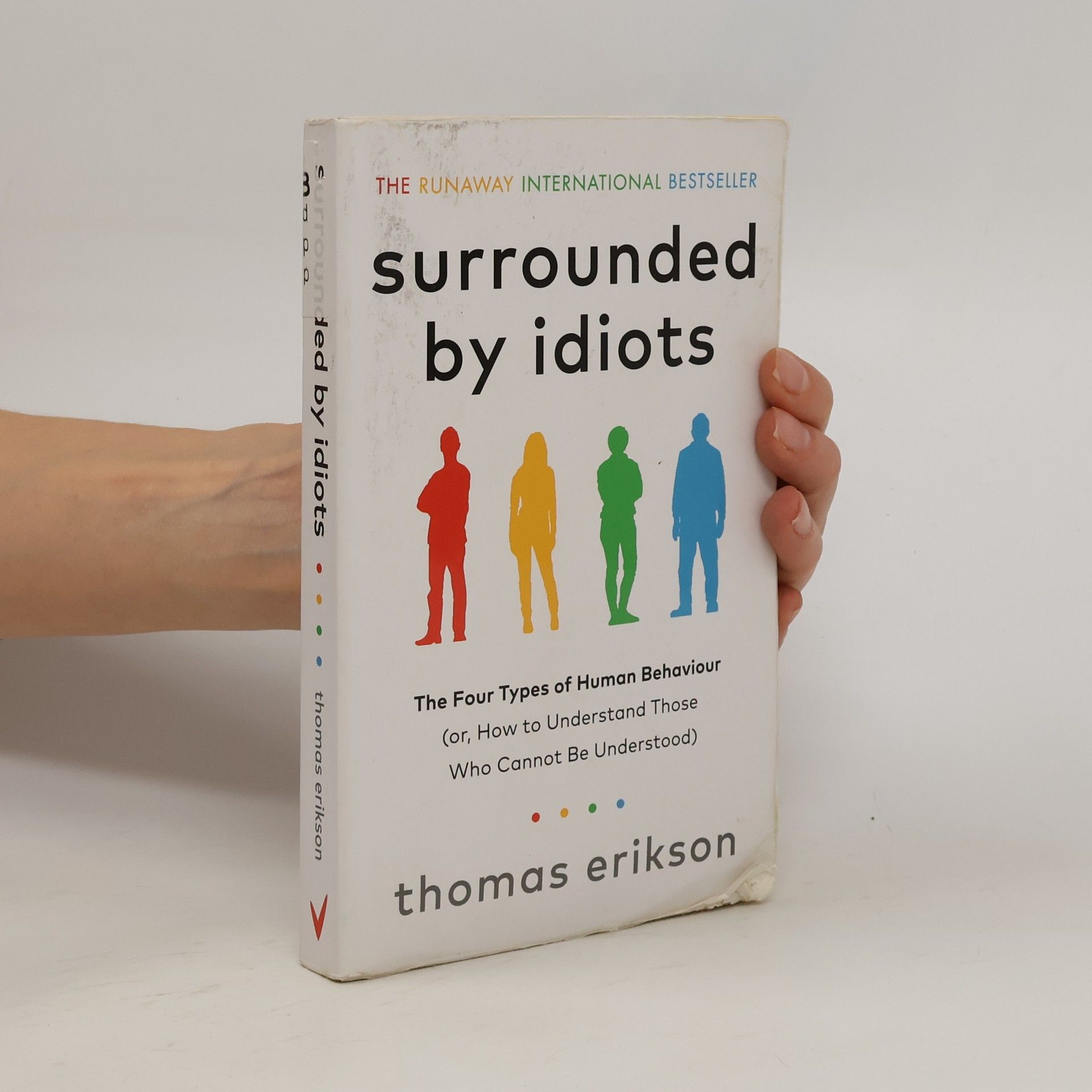 Thomas Erikson Surrounded by idiots