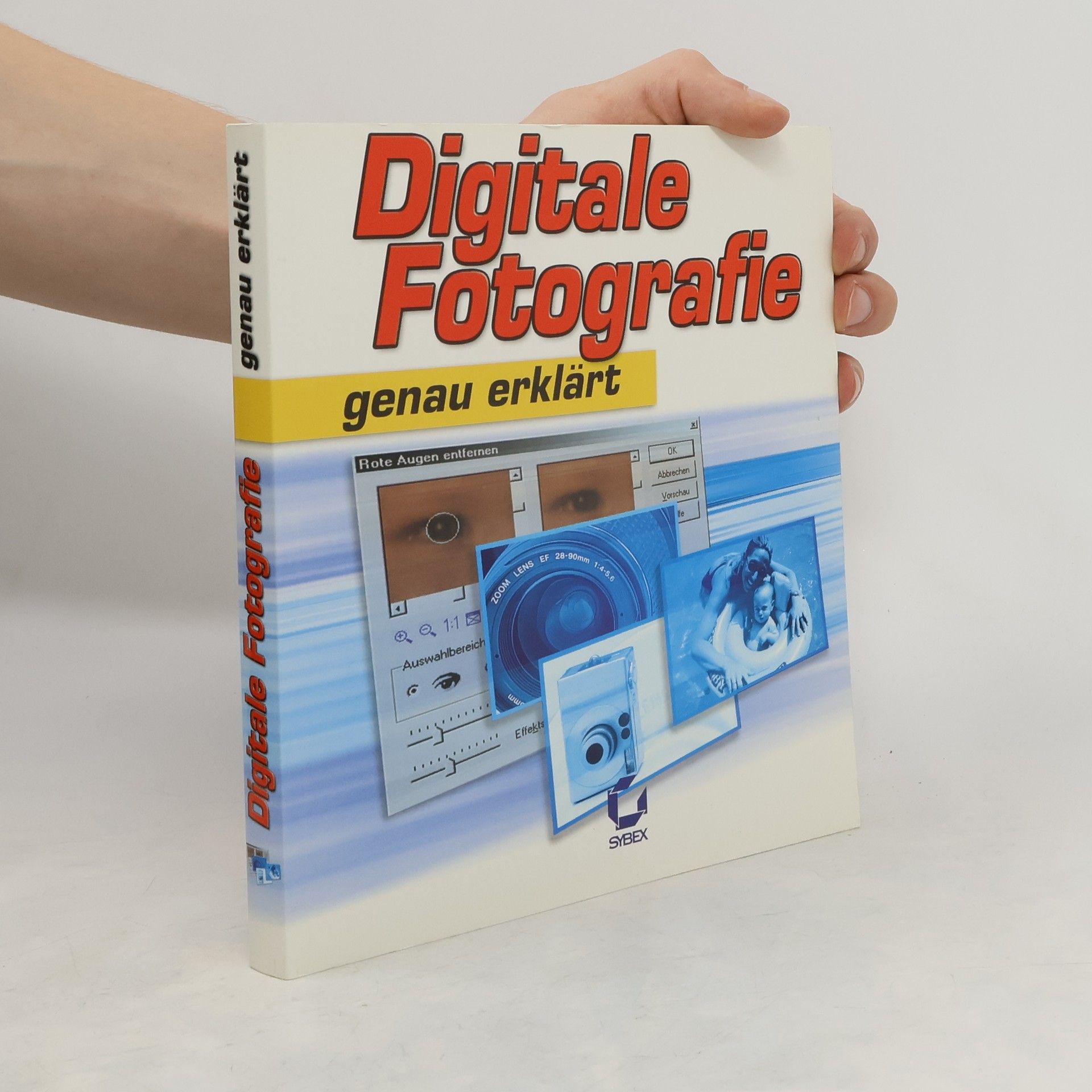 Thomas Becker Digitale Fotografie genau erklärt