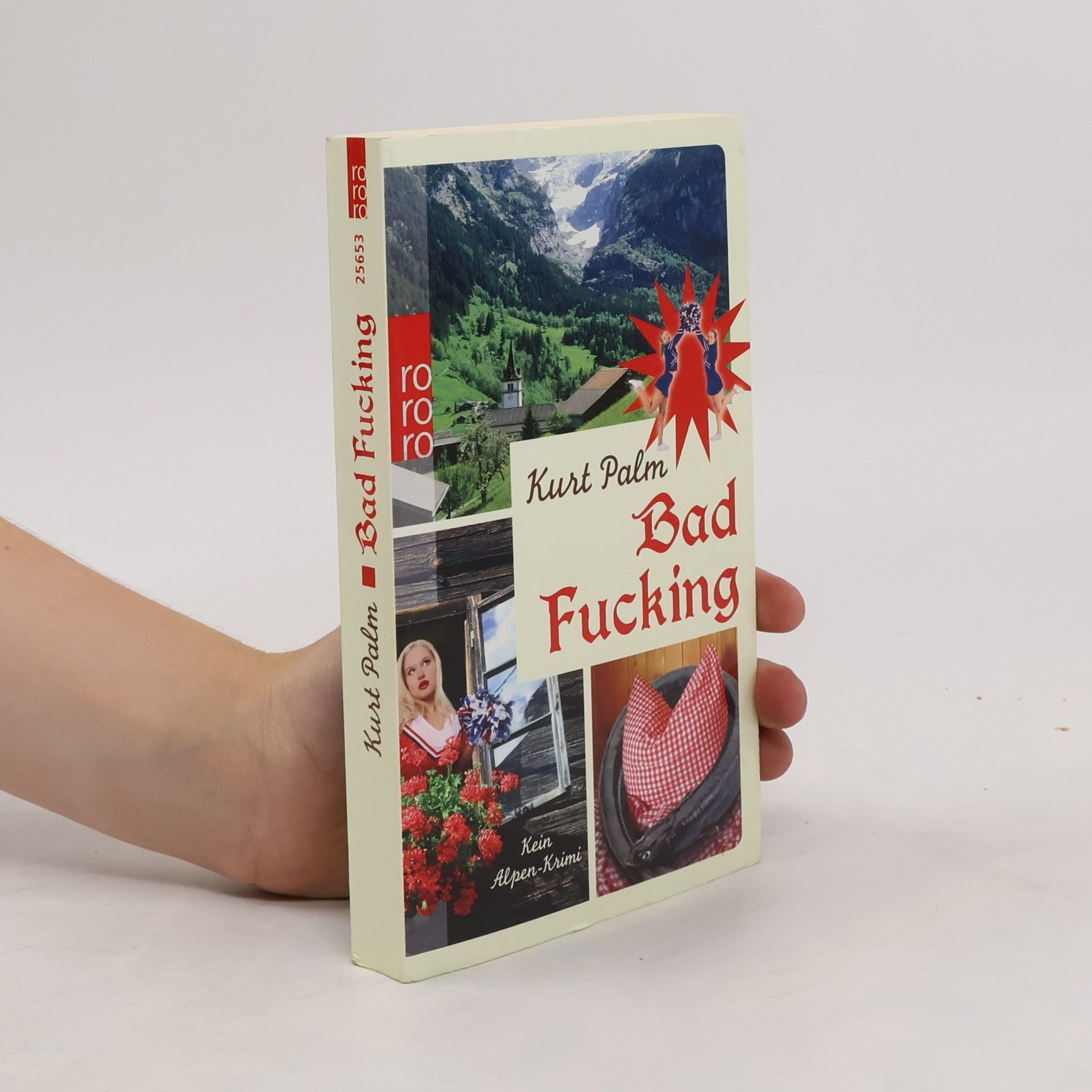 Kurt Palm Bad Fucking : kein Alpen-Krimi