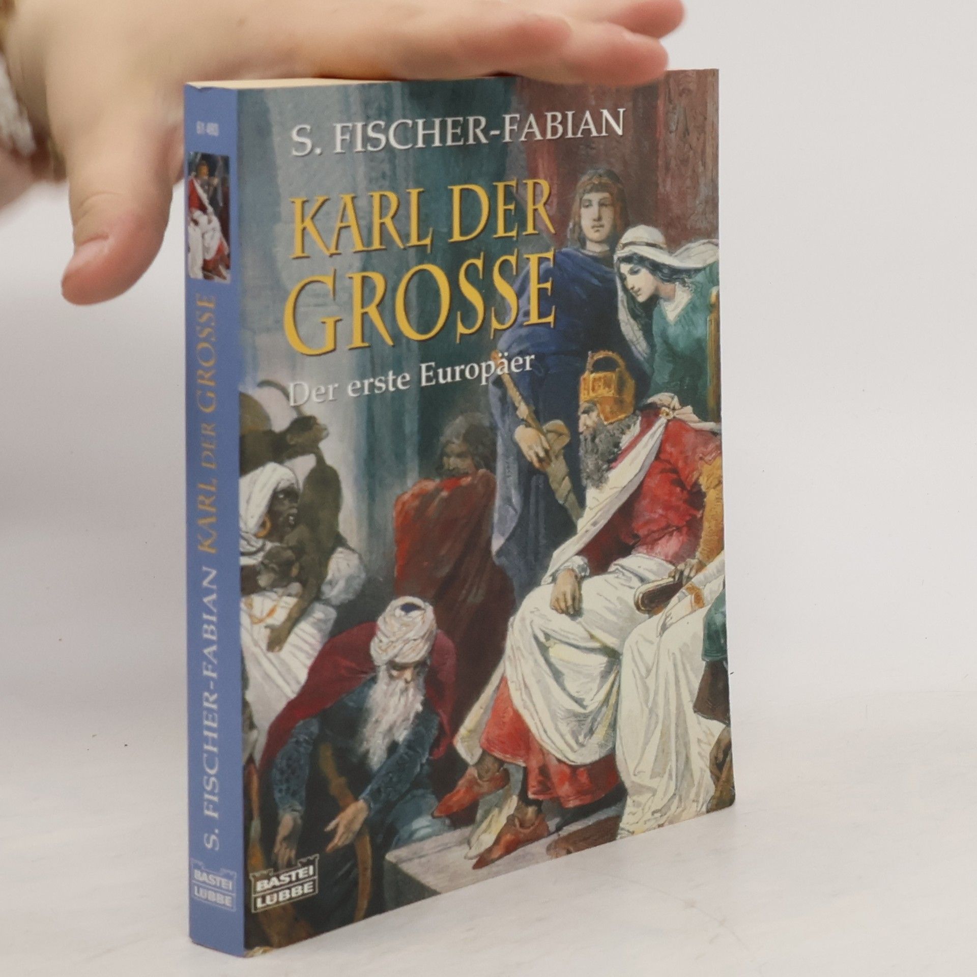 Siegfried Fischer-Fabian Karl der Große