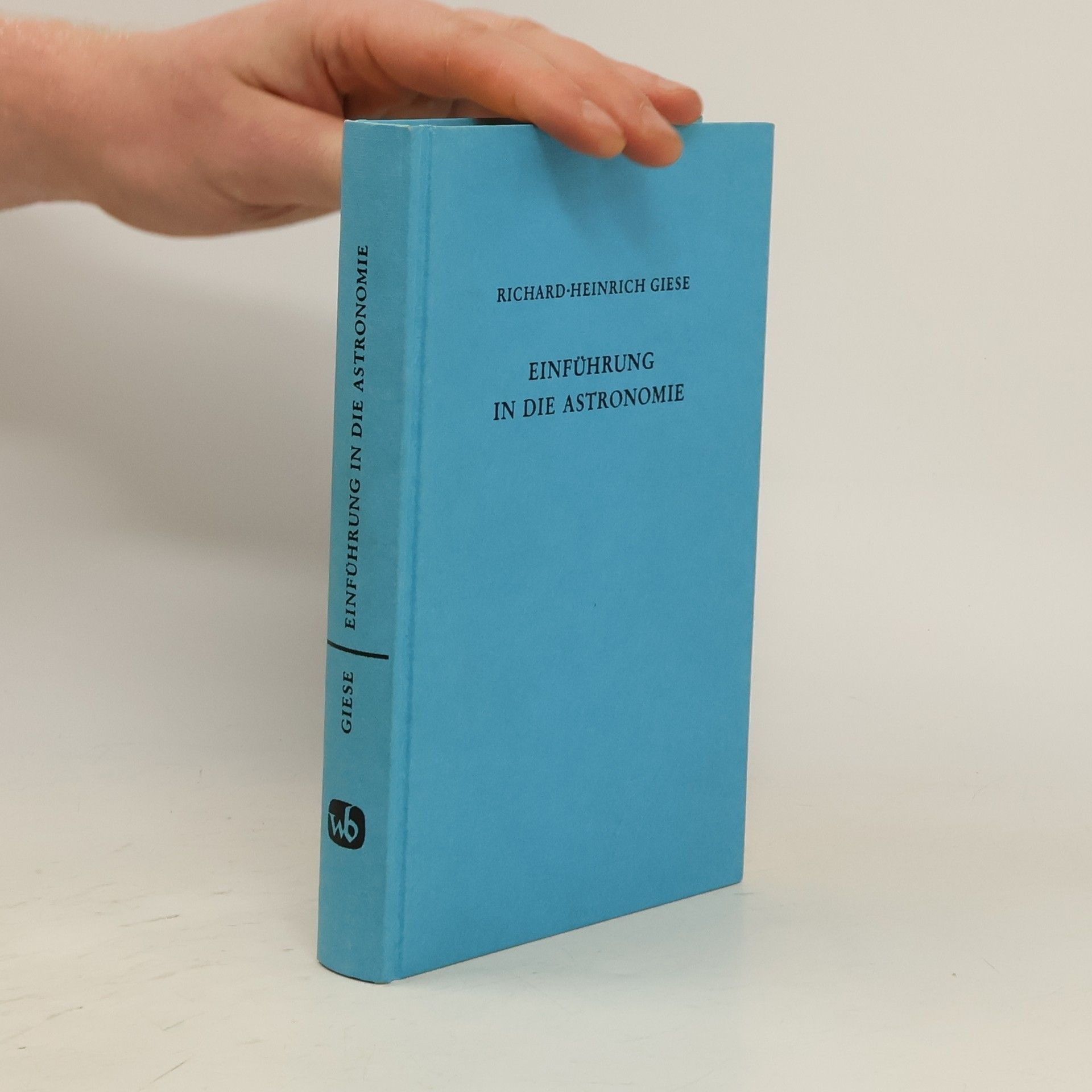 Richard Heinrich Einführung in die Astronomie