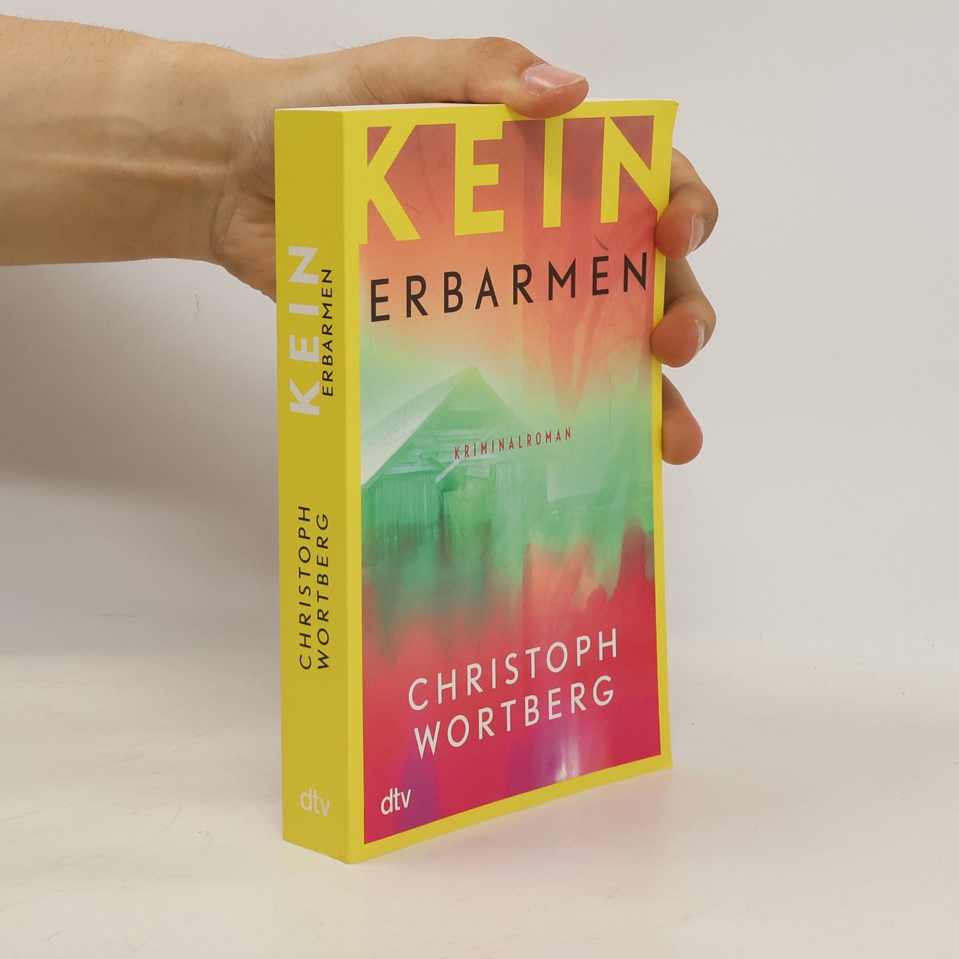 Christoph Wortberg Kein Erbarmen