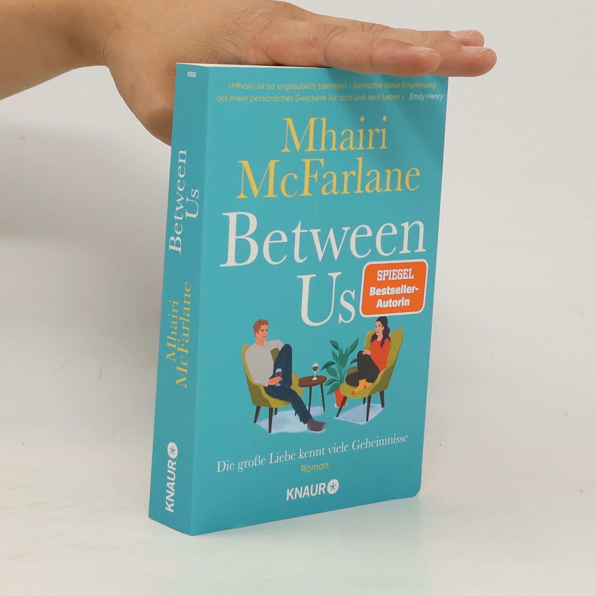 Mhairi McFarlane Between Us - Die große Liebe kennt viele Geheimnisse