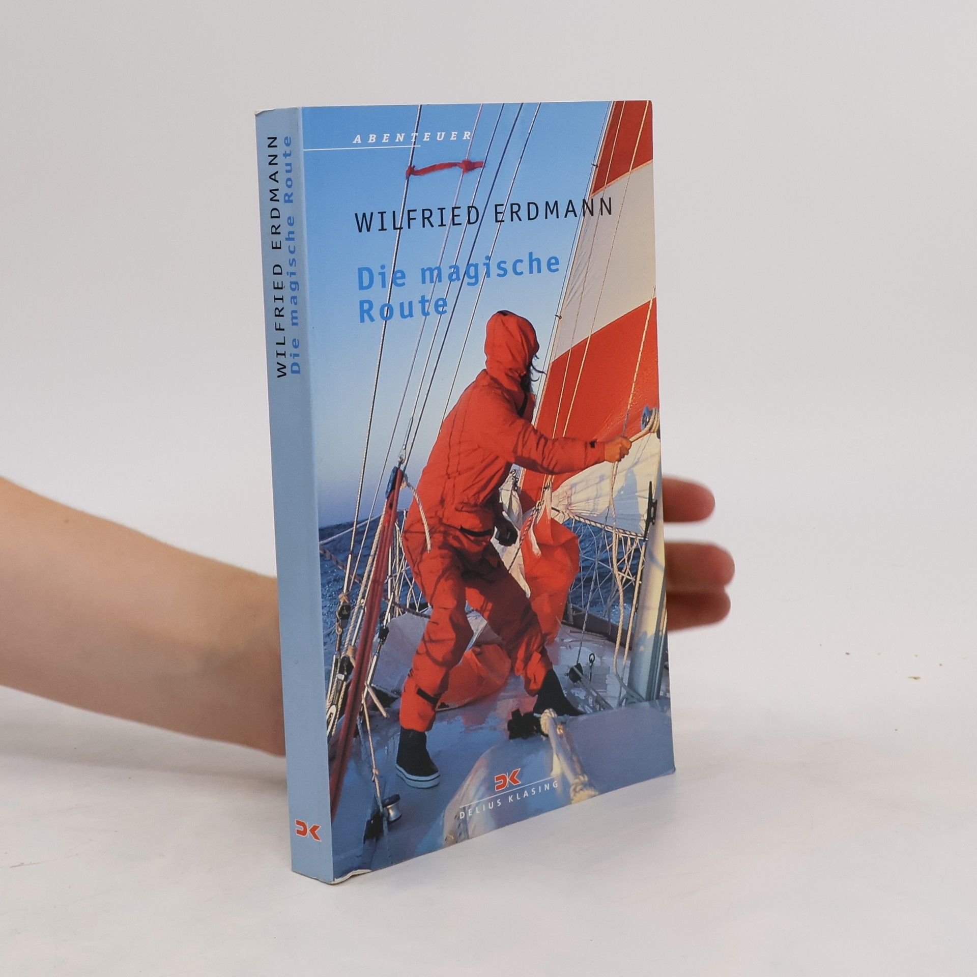 Wilfried Erdmann Die magische Route