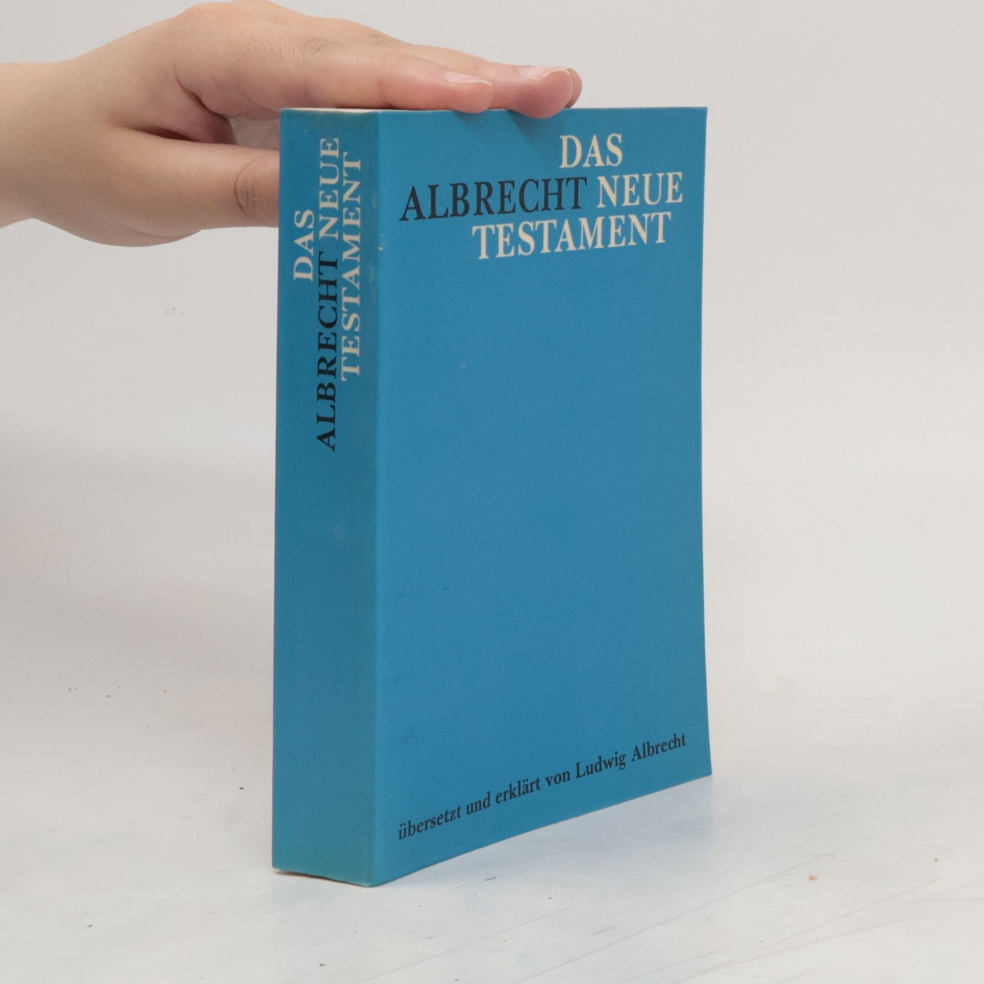 Ludwig Albrecht Das Neue Testament