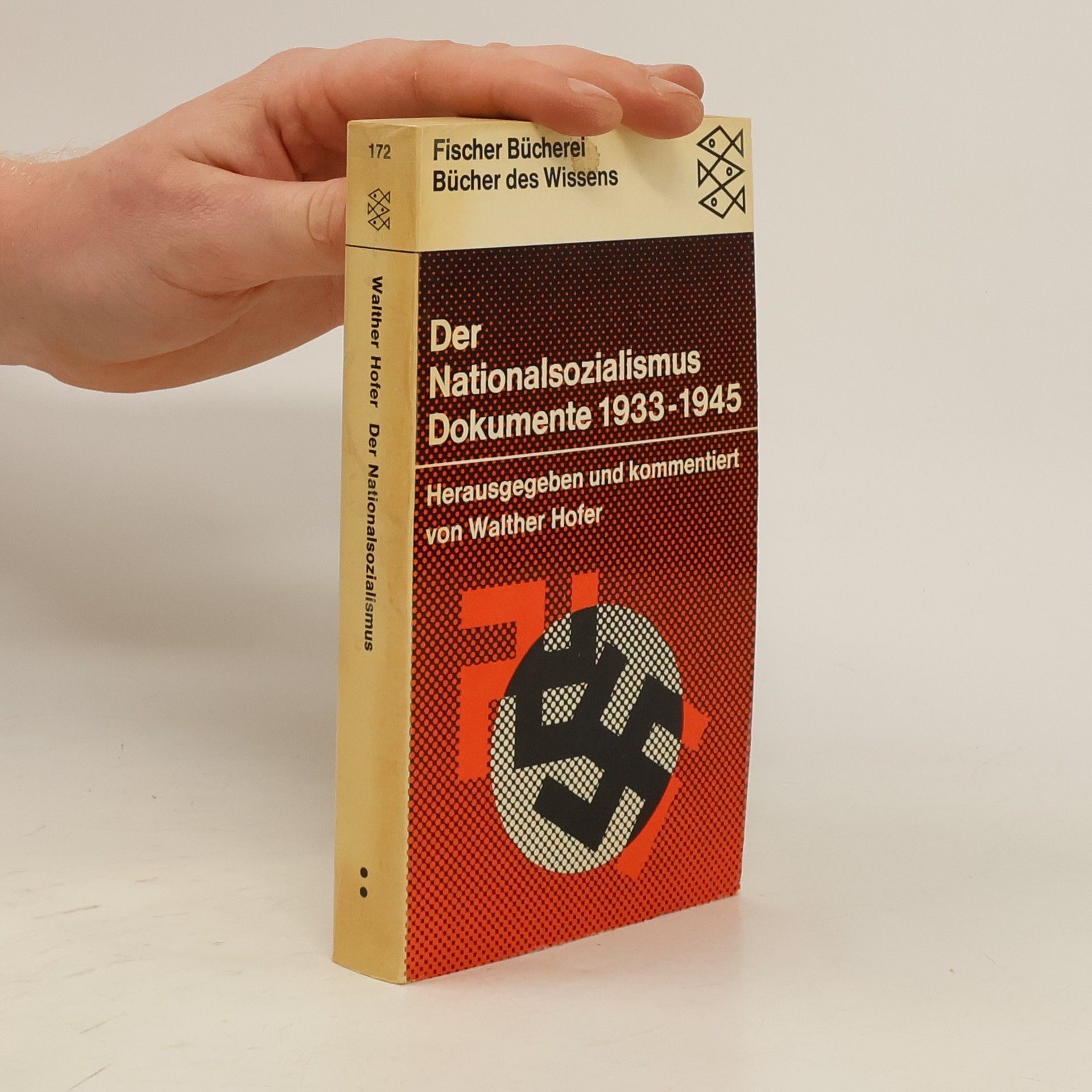 Walter Hofer Der Nationalsozialismus: Dokumente 1933-1945