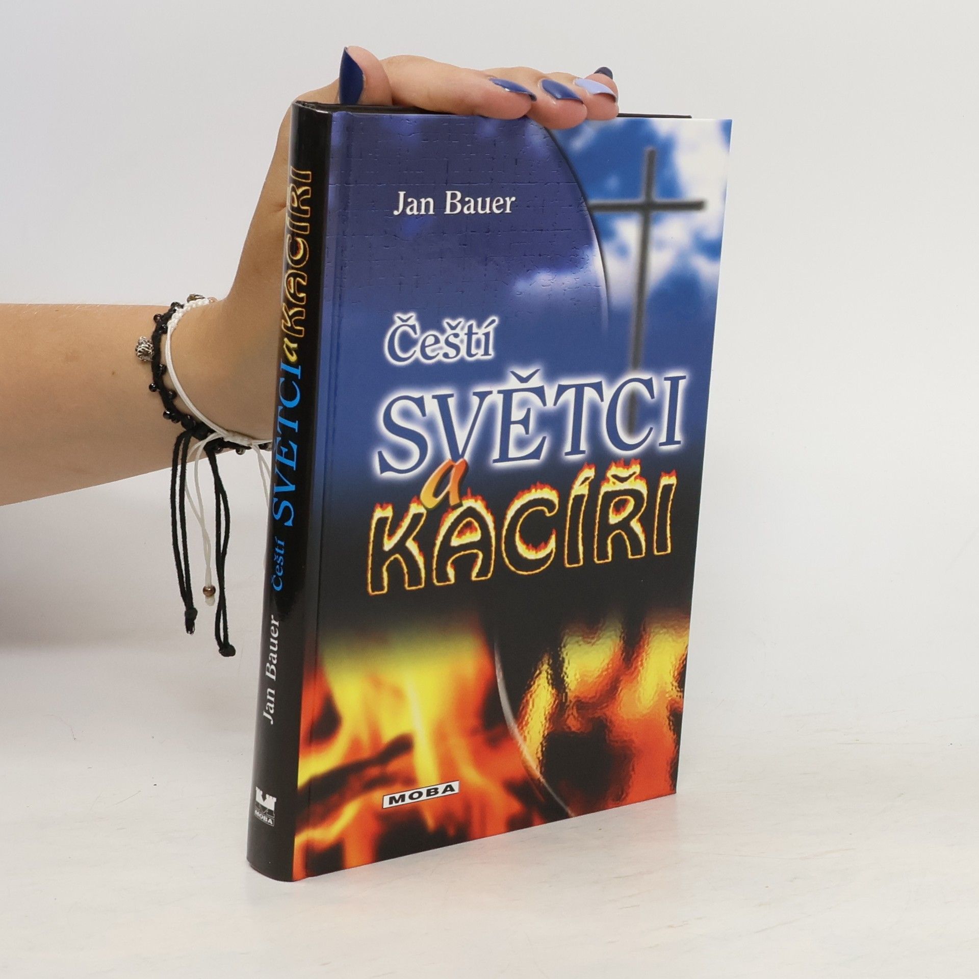 Jan Bauer Čeští světci a kacíři