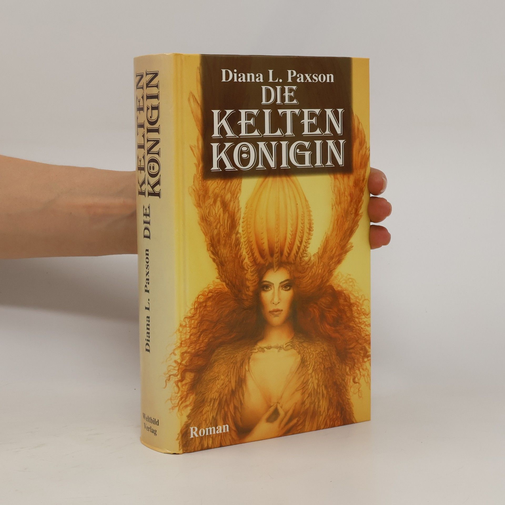 Diana L. Paxson Die Keltenkönigin