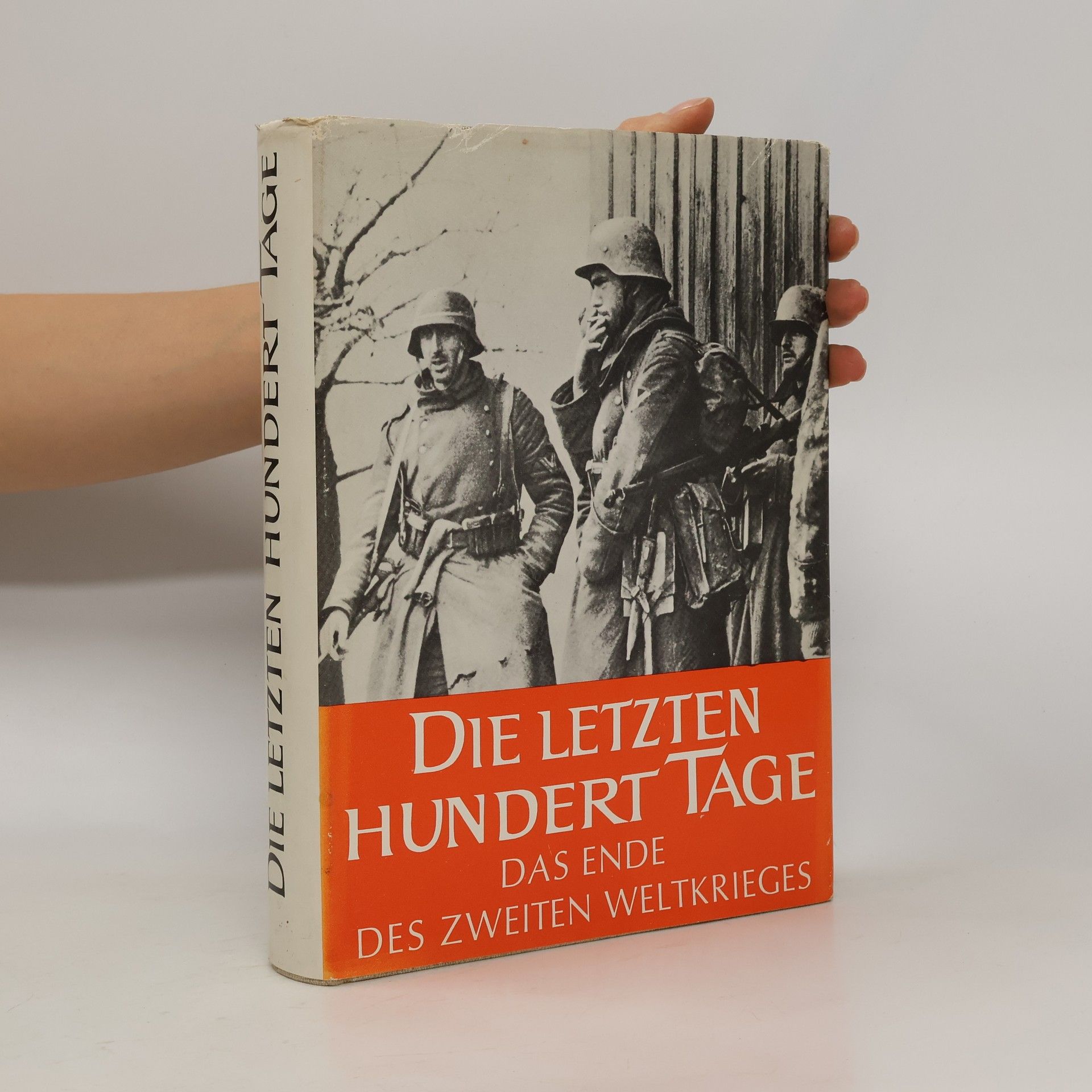 Hans Dollinger Die letzten hundert Tage