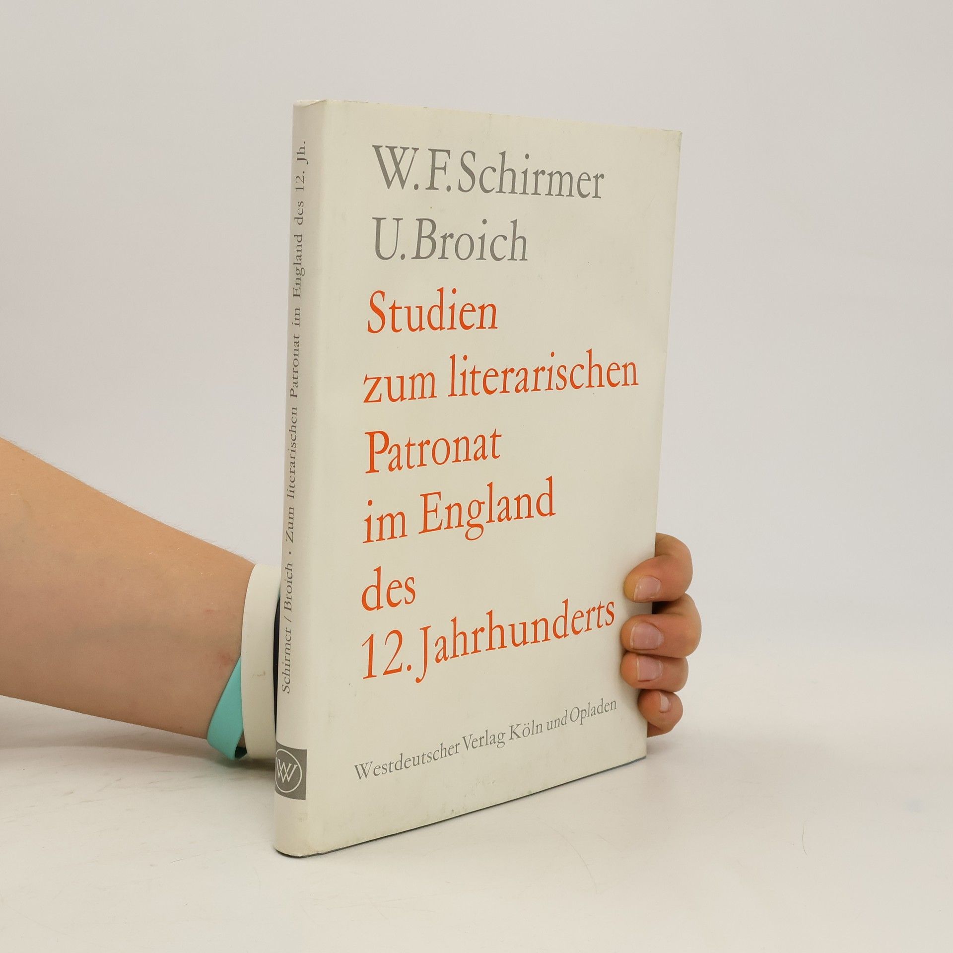 Walter F. Schirmer Studien zum literarischen Patronat im England des 12. Jahrhunderts
