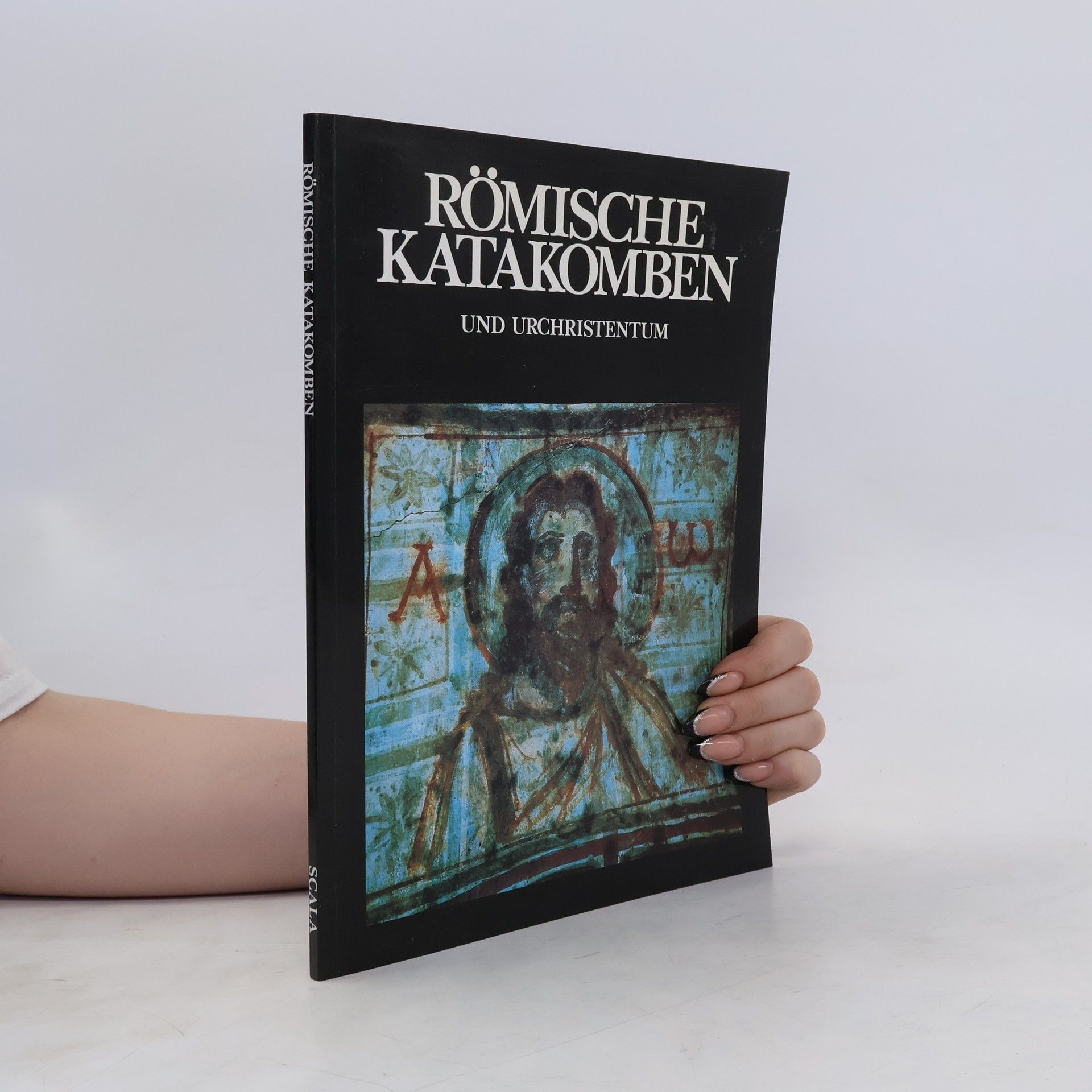 Fabrizio Mancinelli Römische Katakomben und Urchristentum